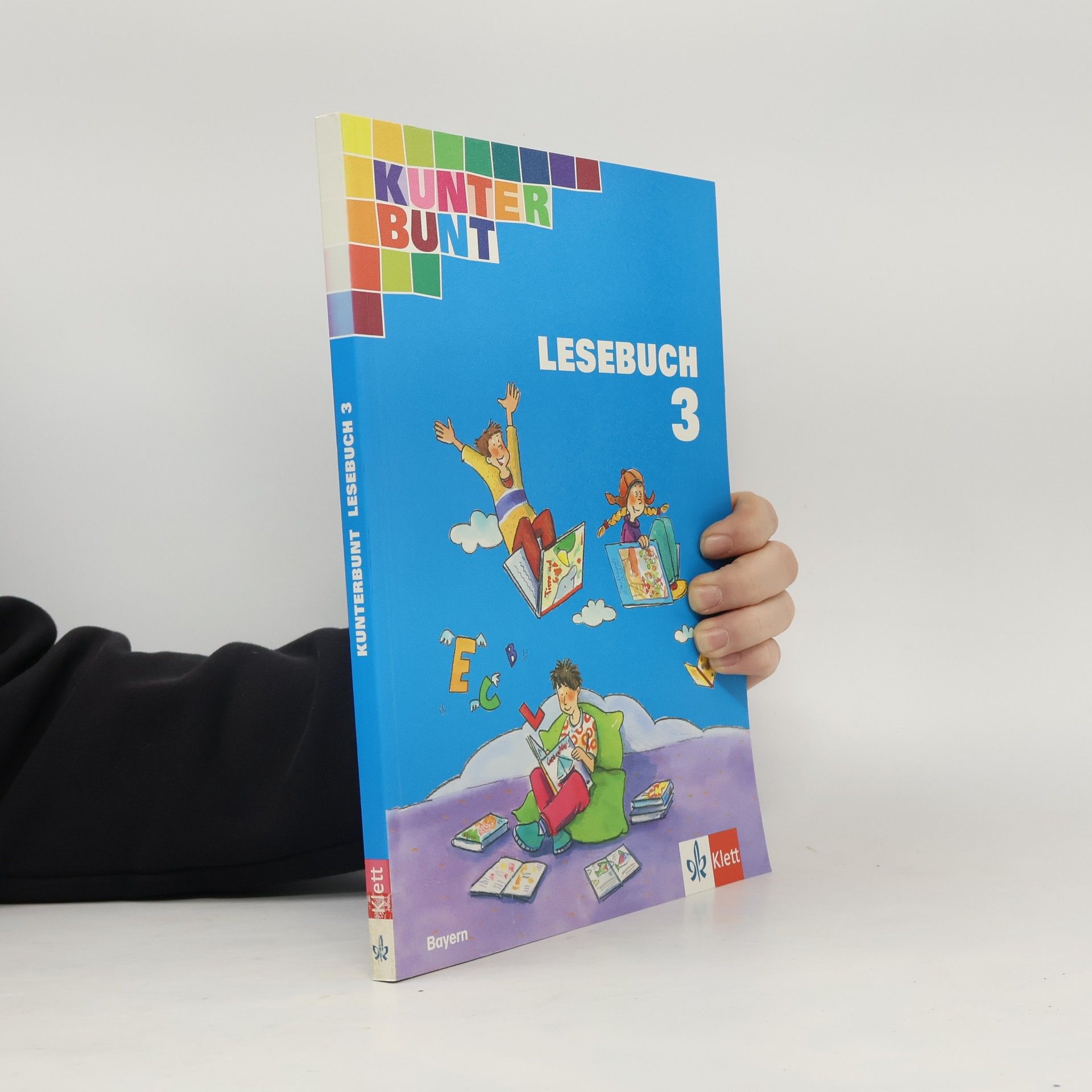 Kunterbunt - Lesebuch 3