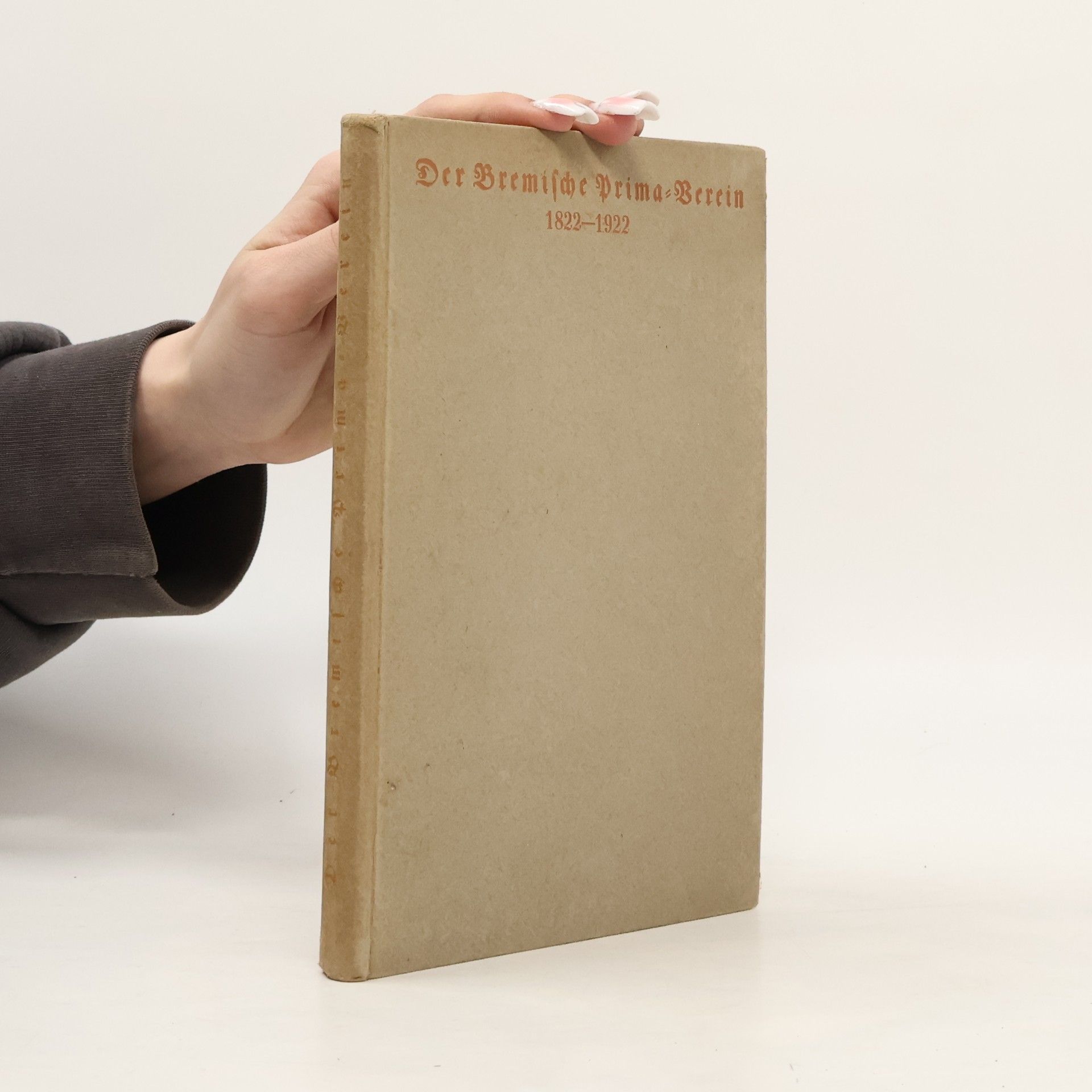 Collectif d'auteurs Der Bremische Prima-Verein 1822-1922