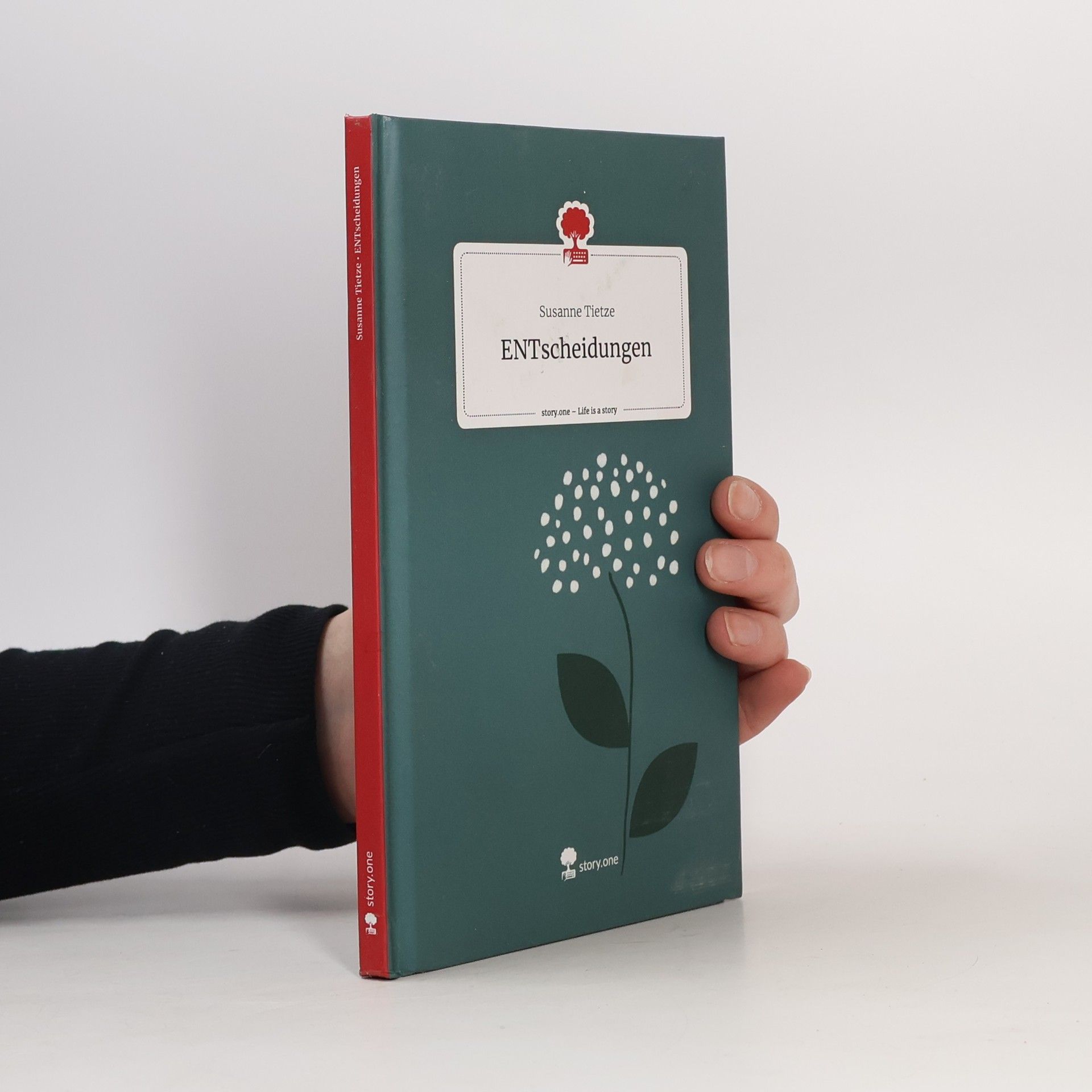 ENTscheidungen. Life is a Story - story.one