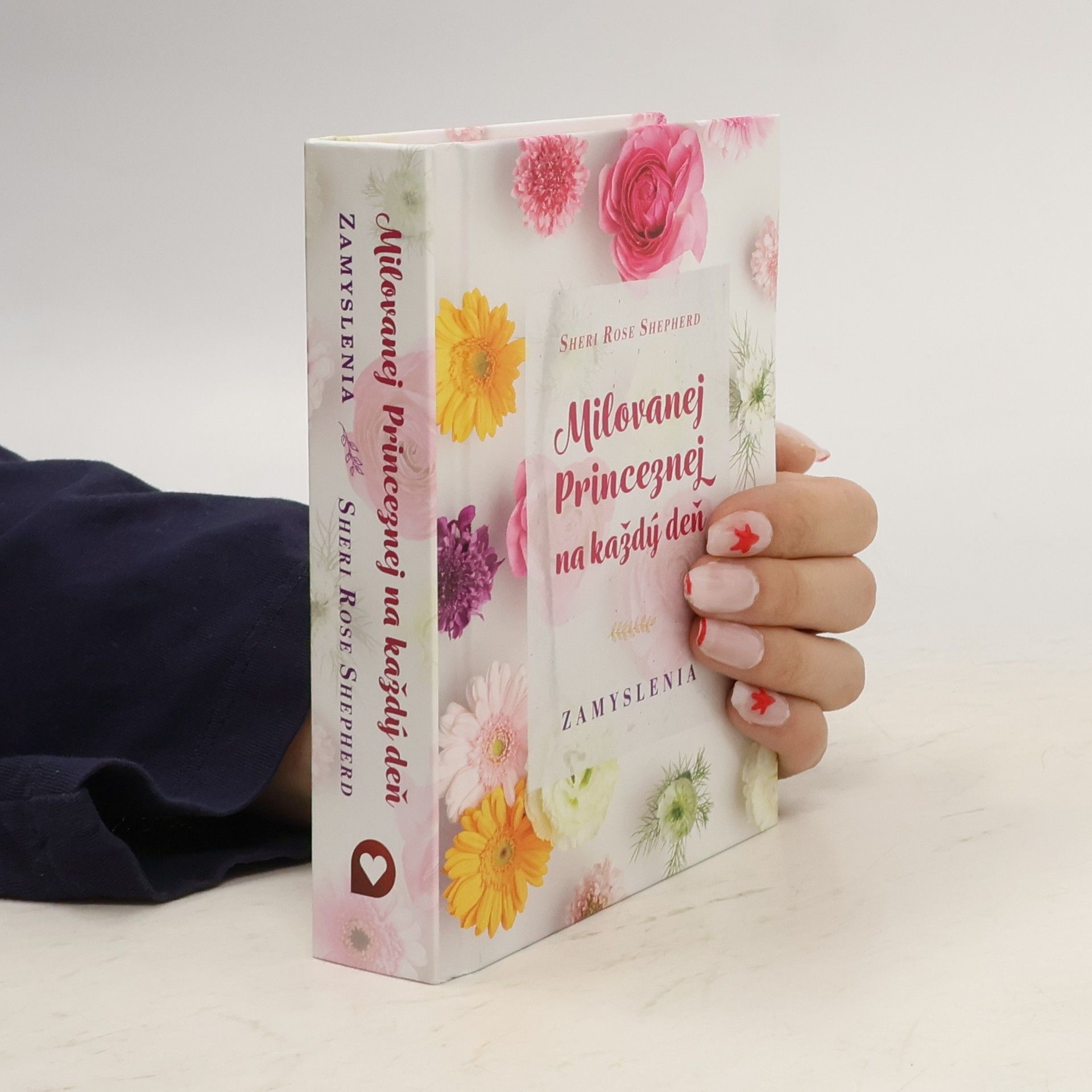 Sheri Rose Shepherd Milovanej princeznej na každý deň