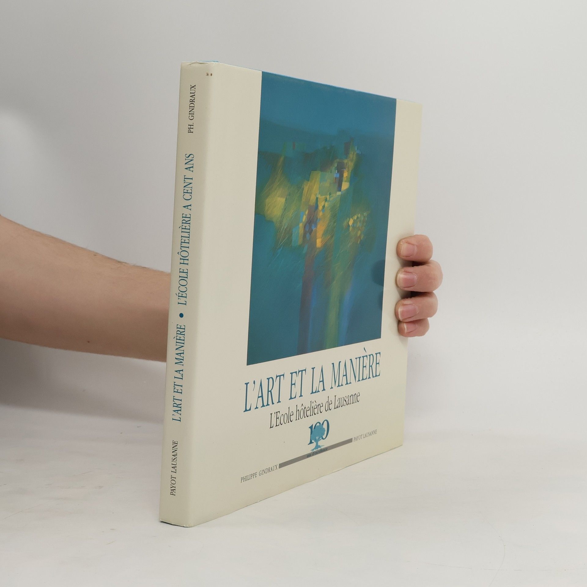 Philippe Gindraux L'art et la manière