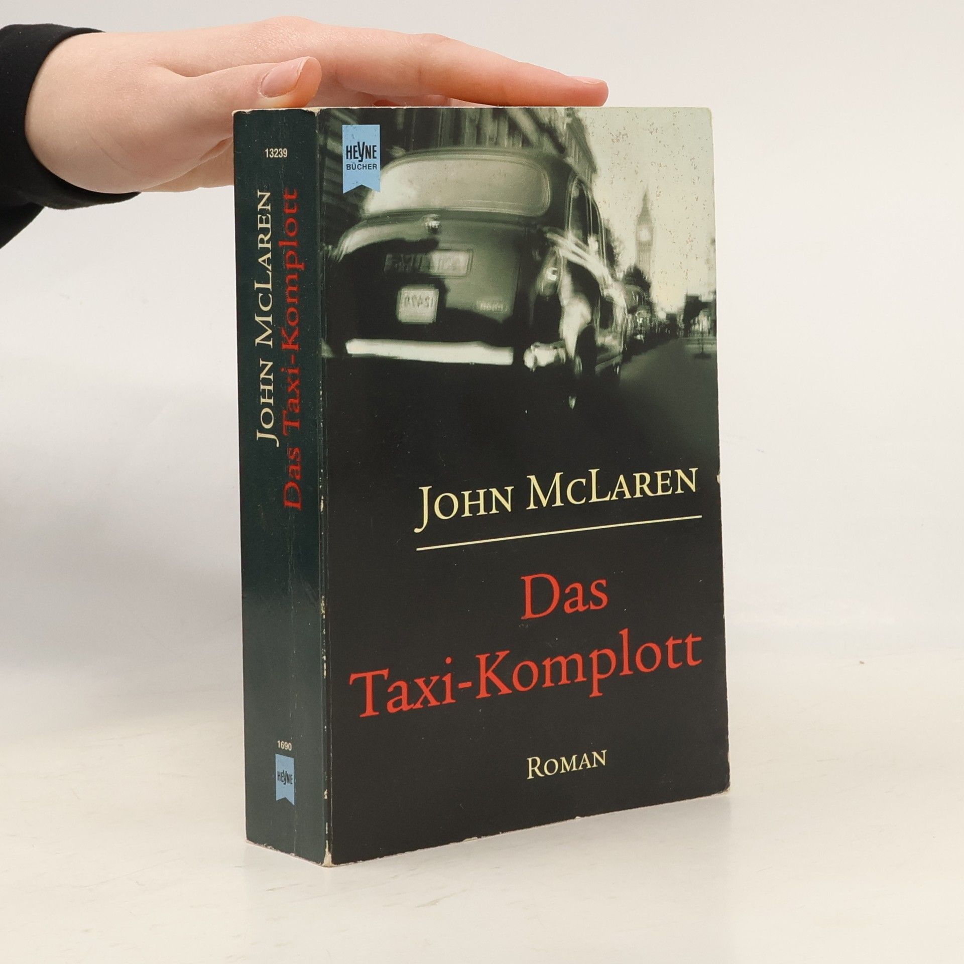 Das Taxi-Komplott. Roman. Aus d. Engl. v. Tanja Handels