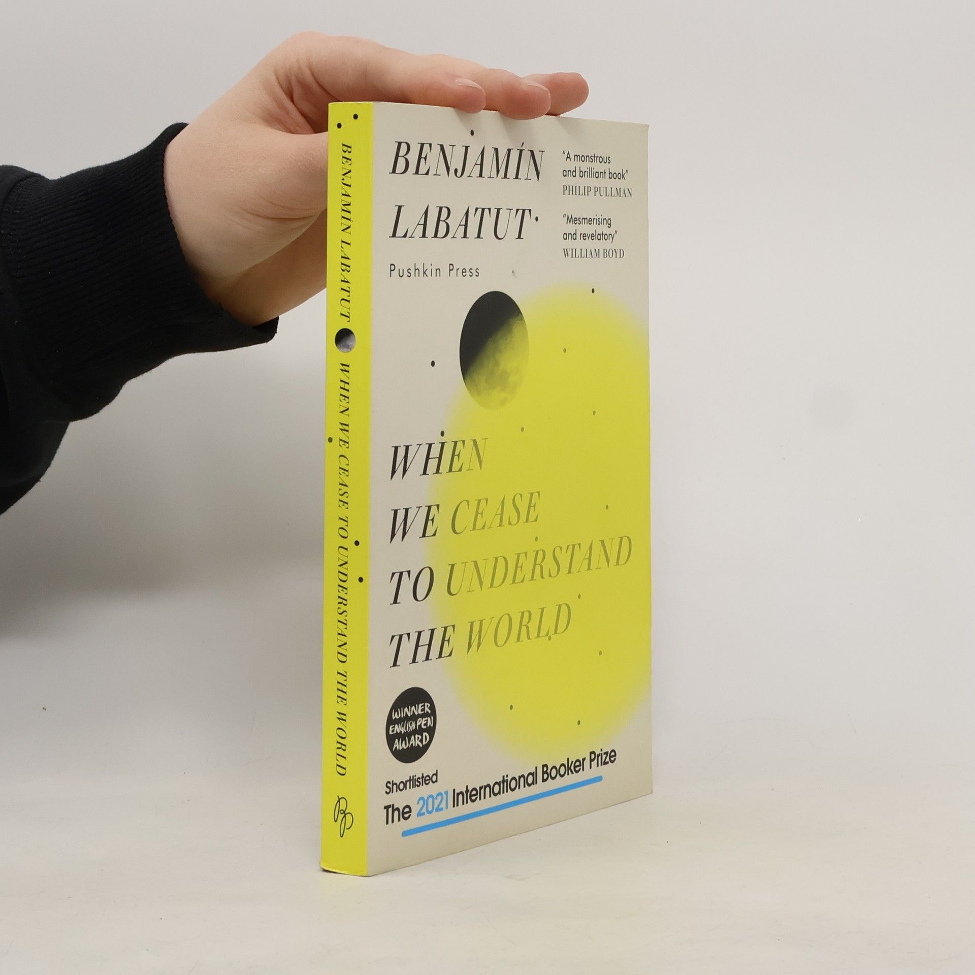 Benjamín Labatut When We Cease to Understand the World