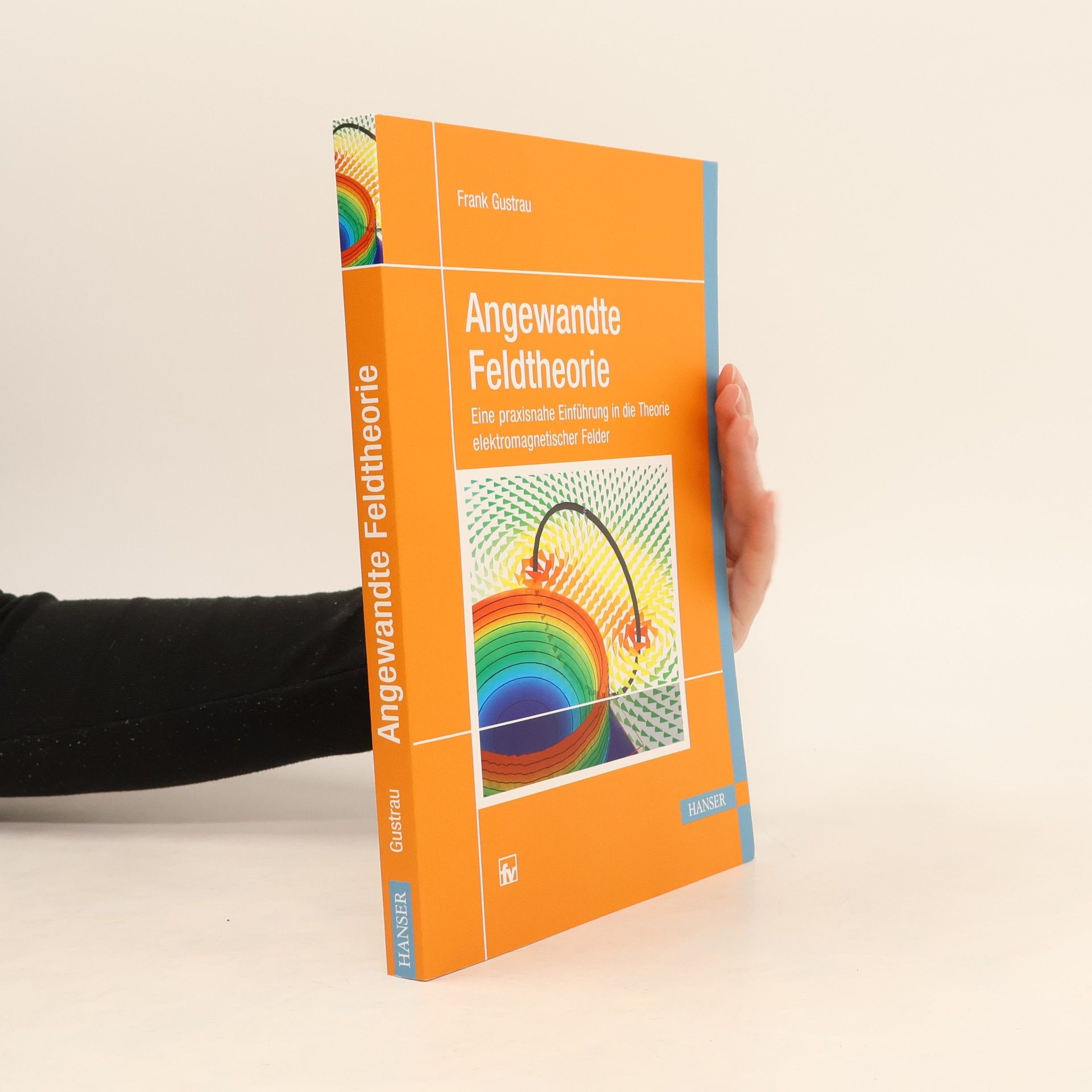 Frank Gustrau Angewandte Feldtheorie