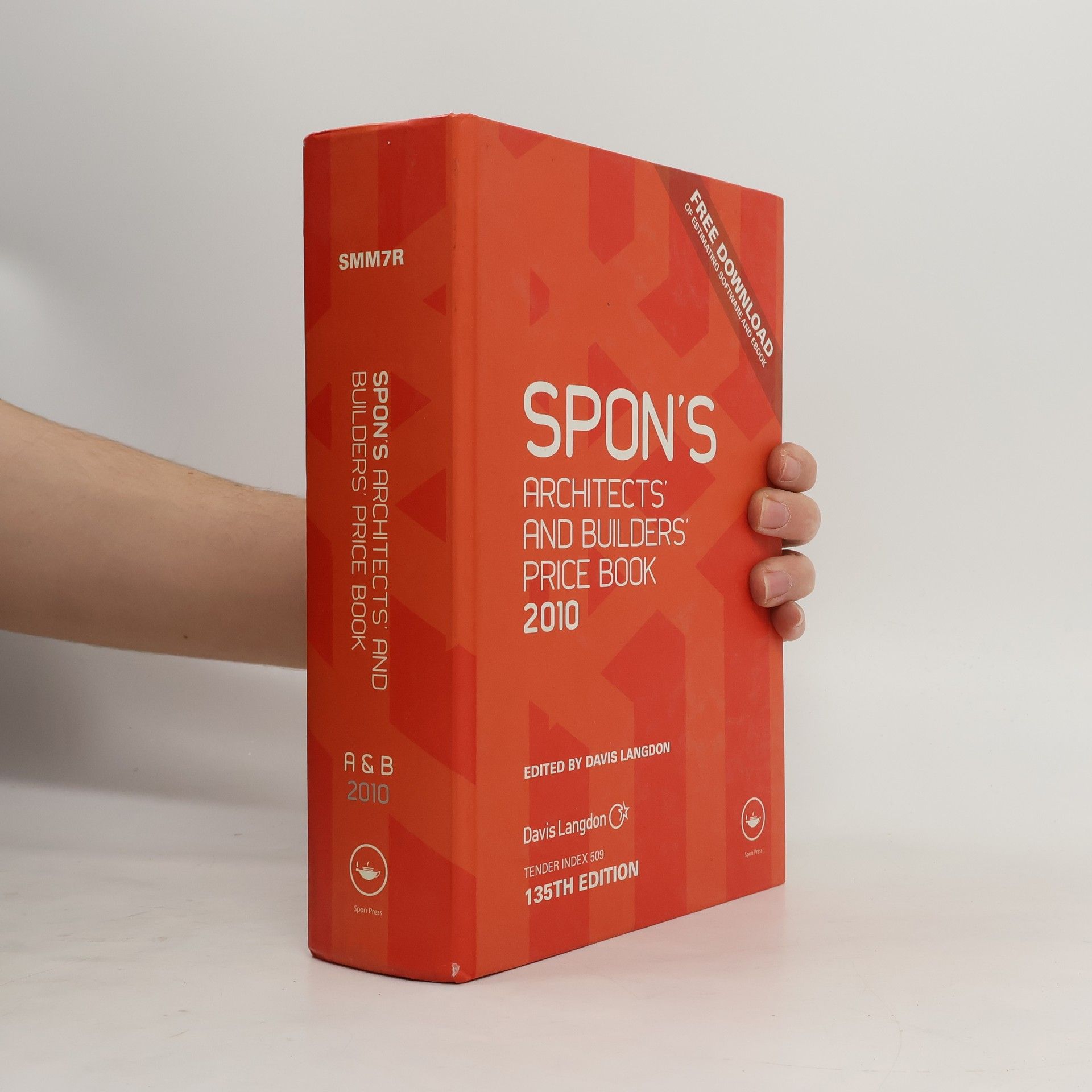 Spon's Price Books: Spon's Architects' and Builders' Price Book 2010 - 135th Edition