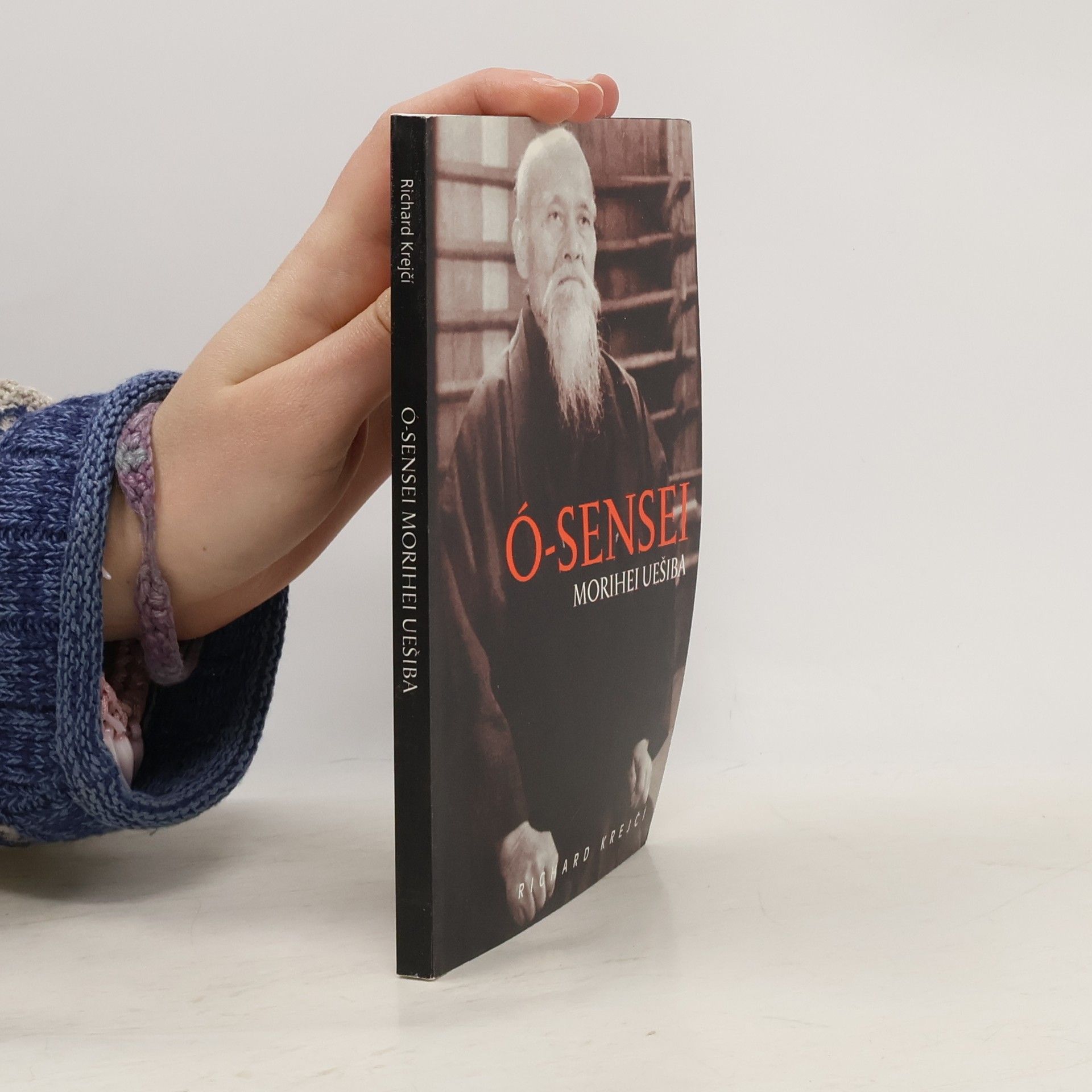 Richard Krejčí Ó-Sensei Morihei Uešiba