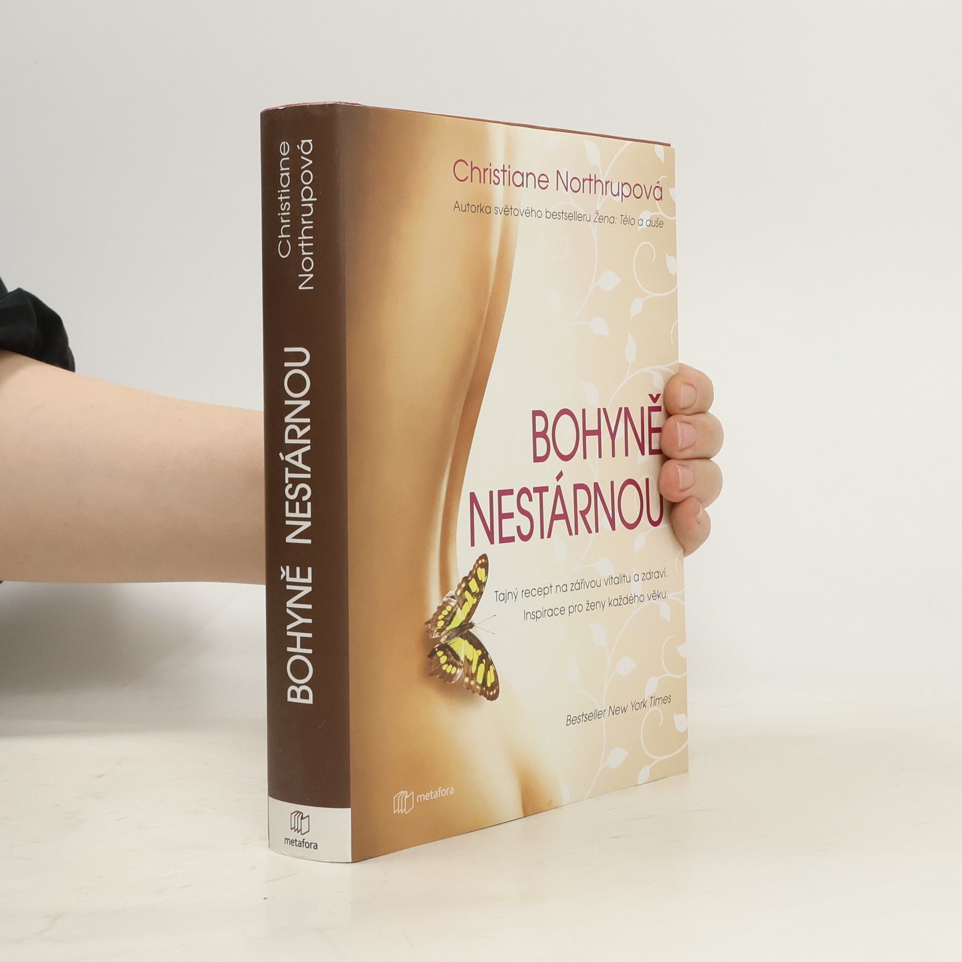 Christiane Northrup Bohyně nestárnou