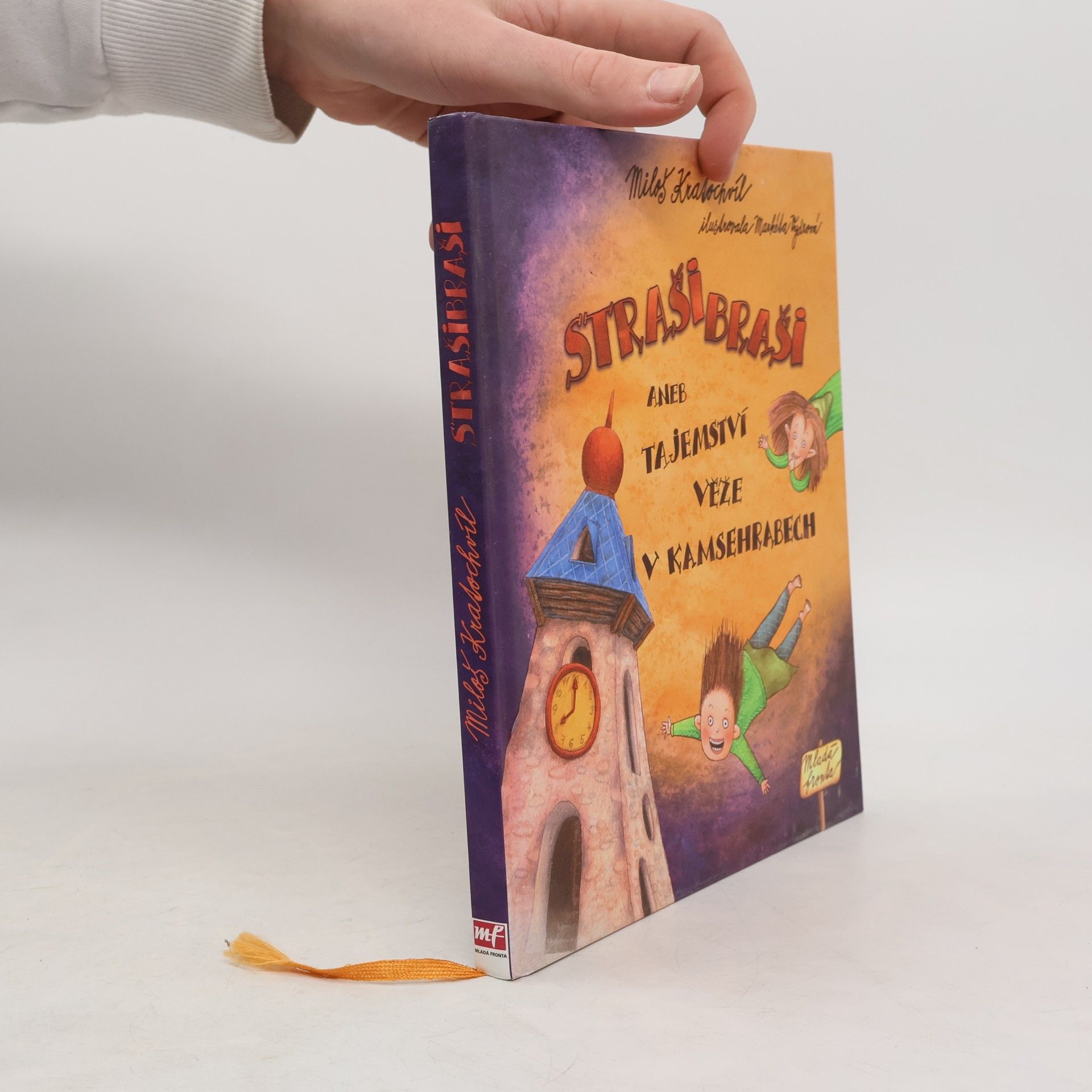 Miloš Kratochvíl Strašibraši aneb Tajemství věže v Kamsehrabech