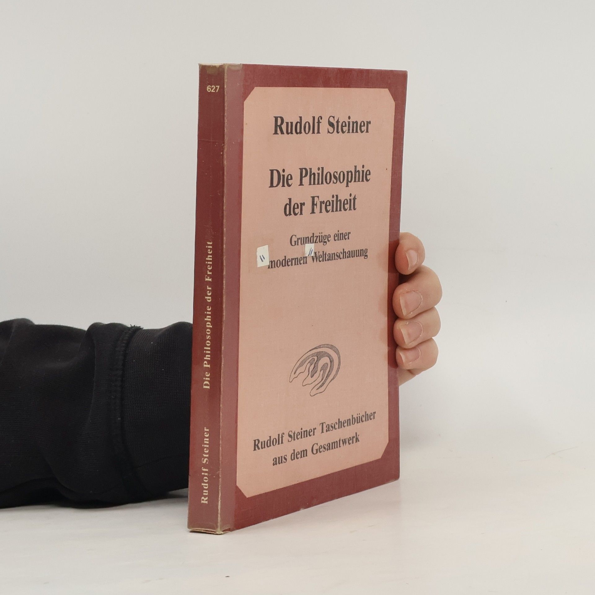 Rudolf Steiner Die Philosophie der Freiheit