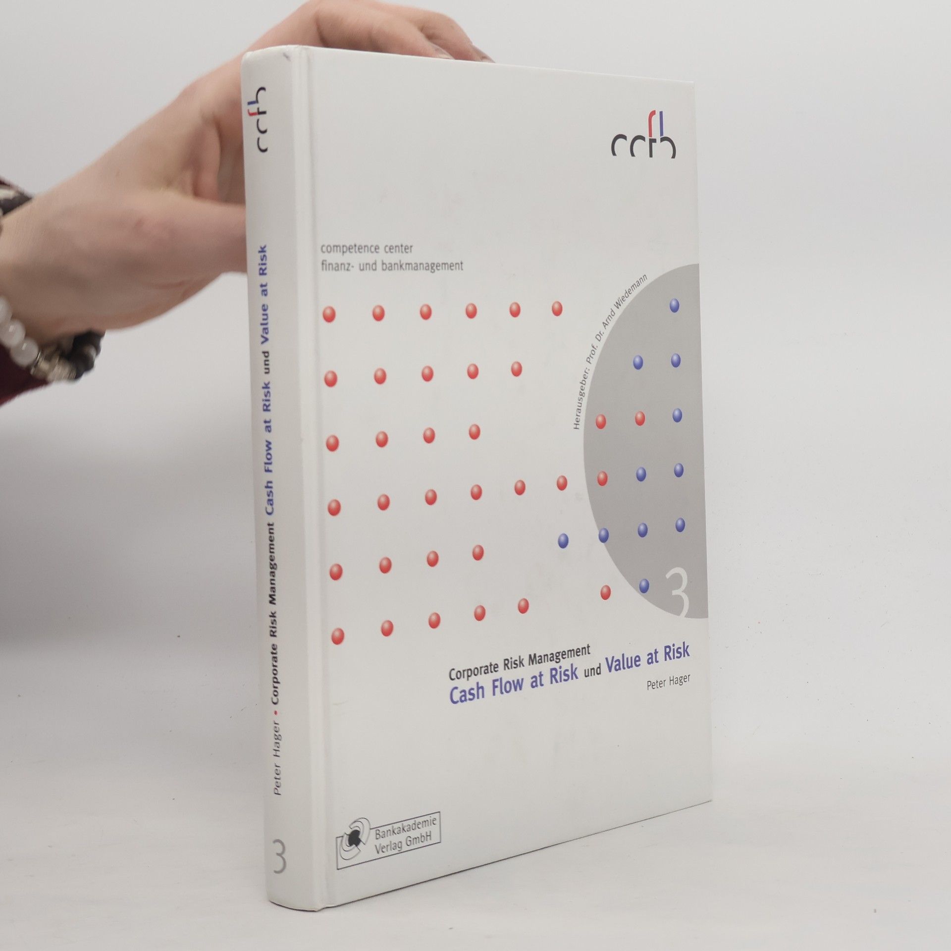 Justine Dickhoff. Competence Center Finanz- und Bankmanagement - 3: Corporate Risk Management