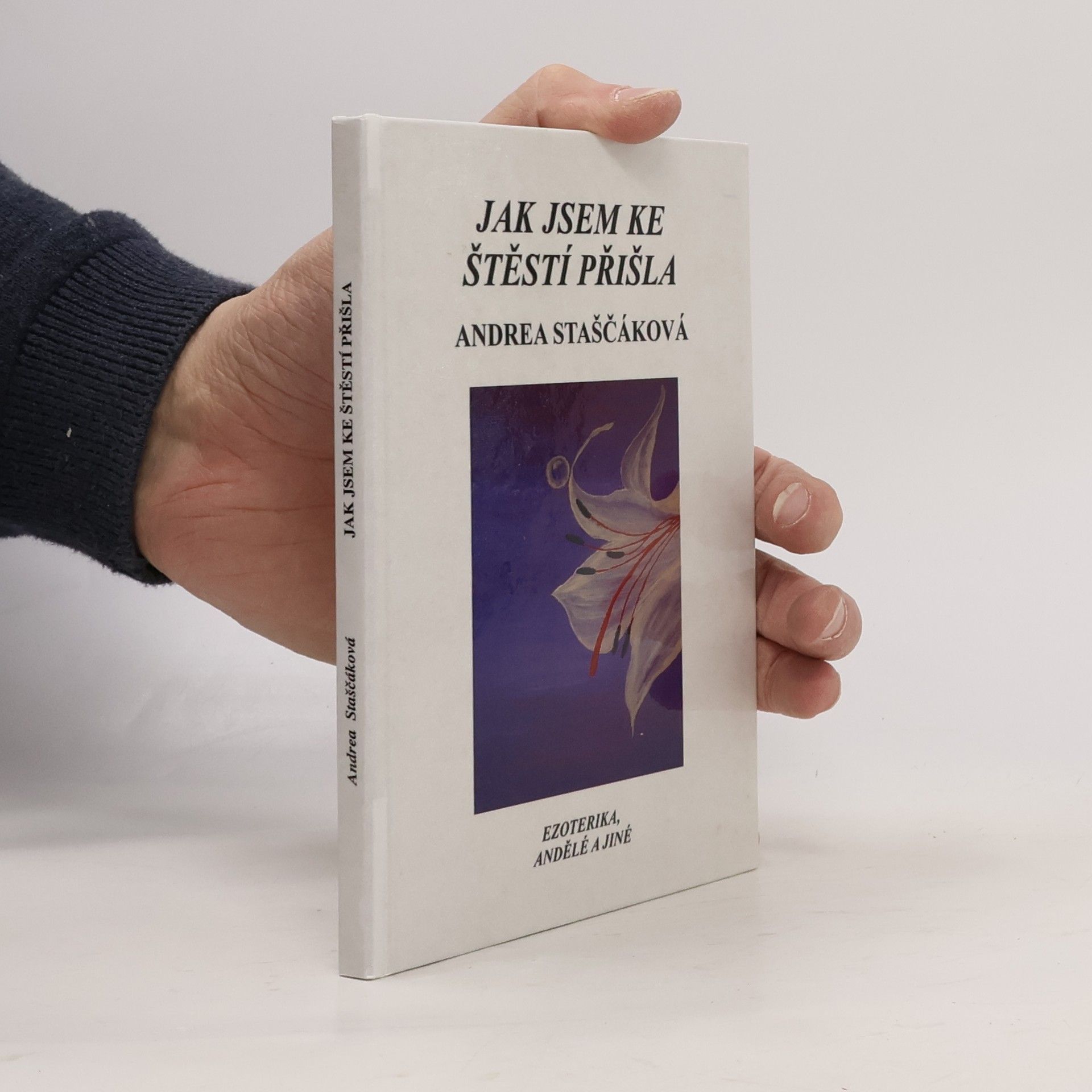 Jak jsem ke štěstí přišla