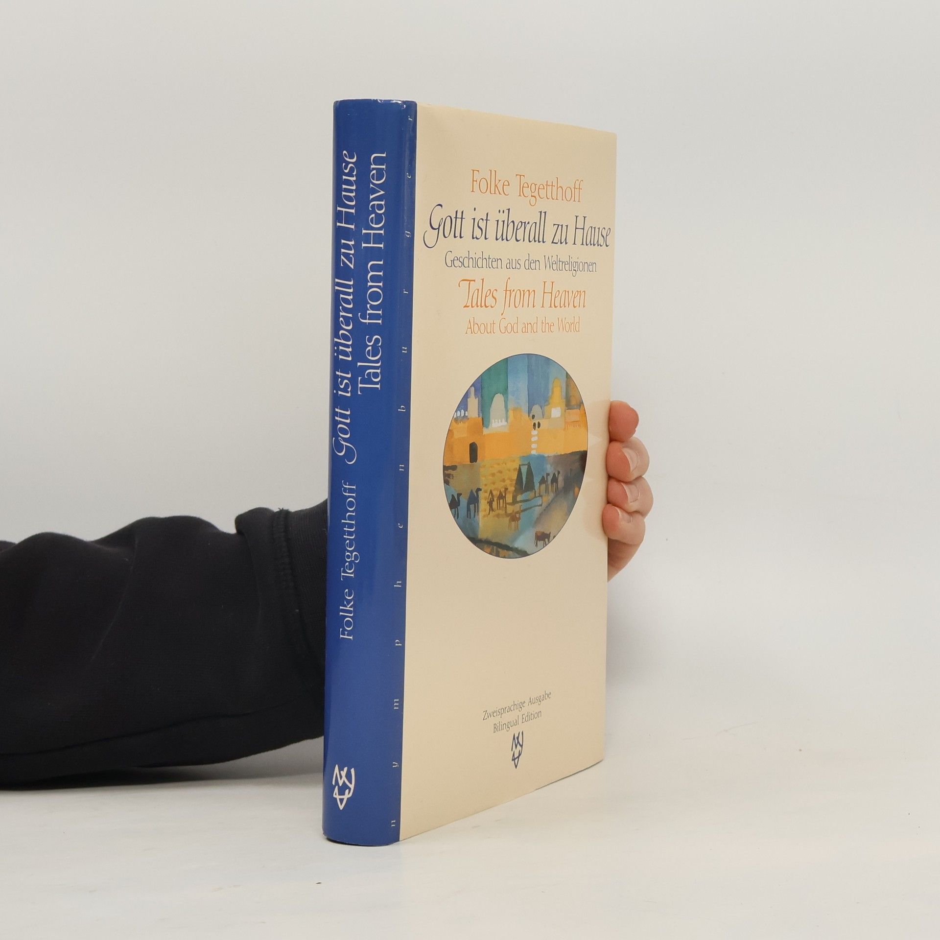 Folke Tegetthoff Gott ist überall zu Hause