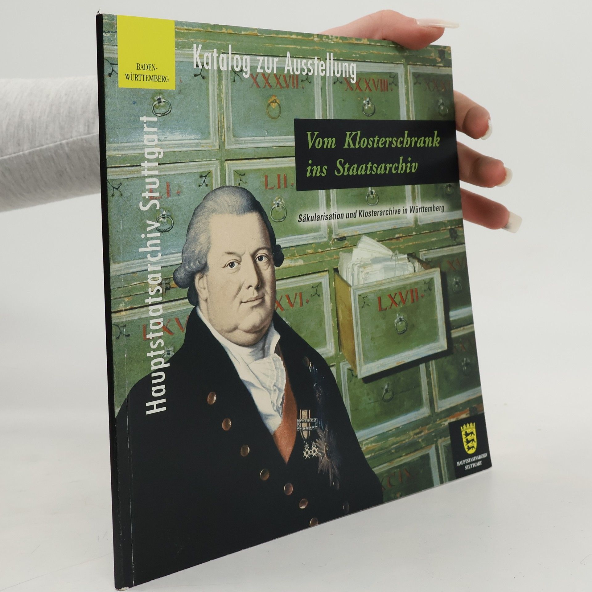 Bernhard Theil Vom Klosterschrank ins Staatsarchiv