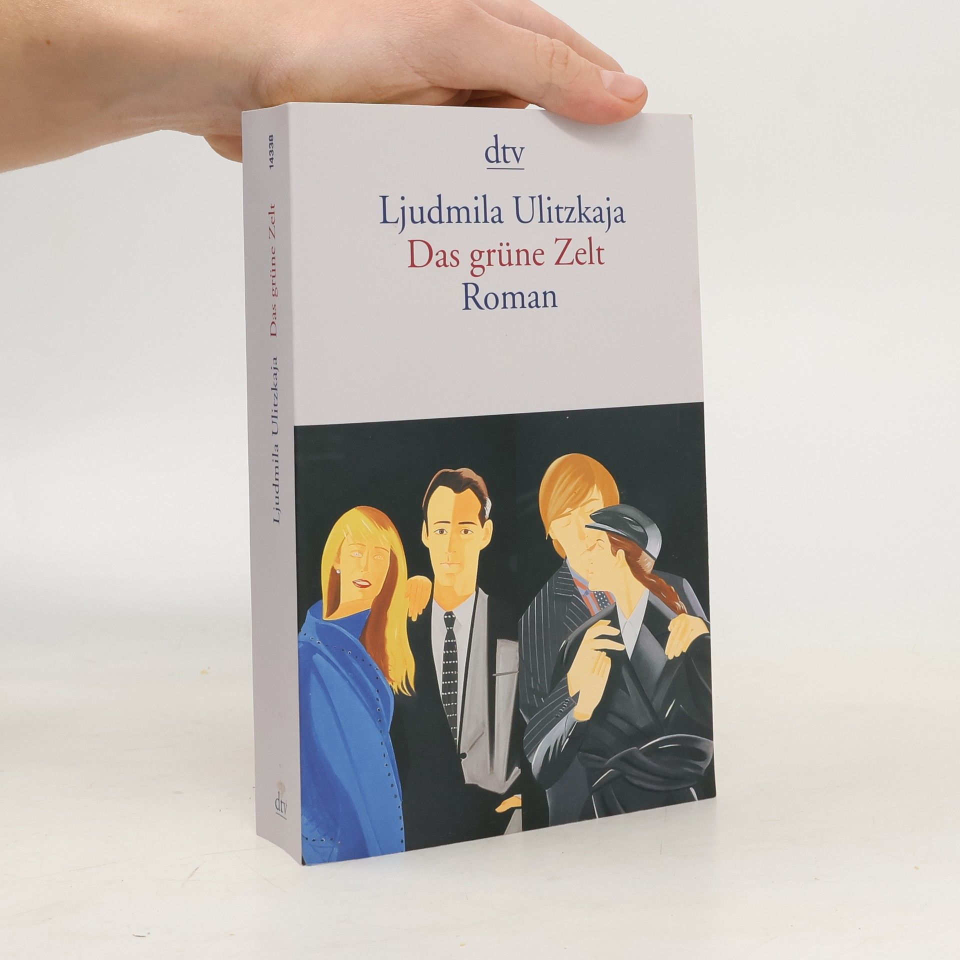 Ljudmila Evgenʹevna Ulickaja Das grüne Zelt