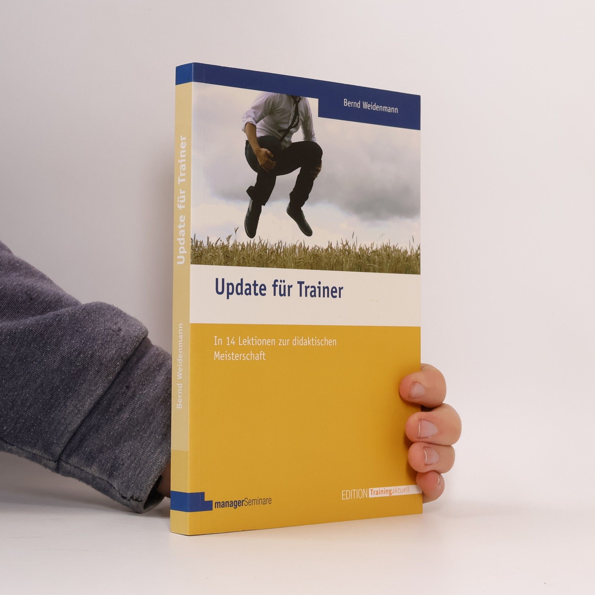 Bernd Weidenmann Edition Training aktuell: Update für Trainer