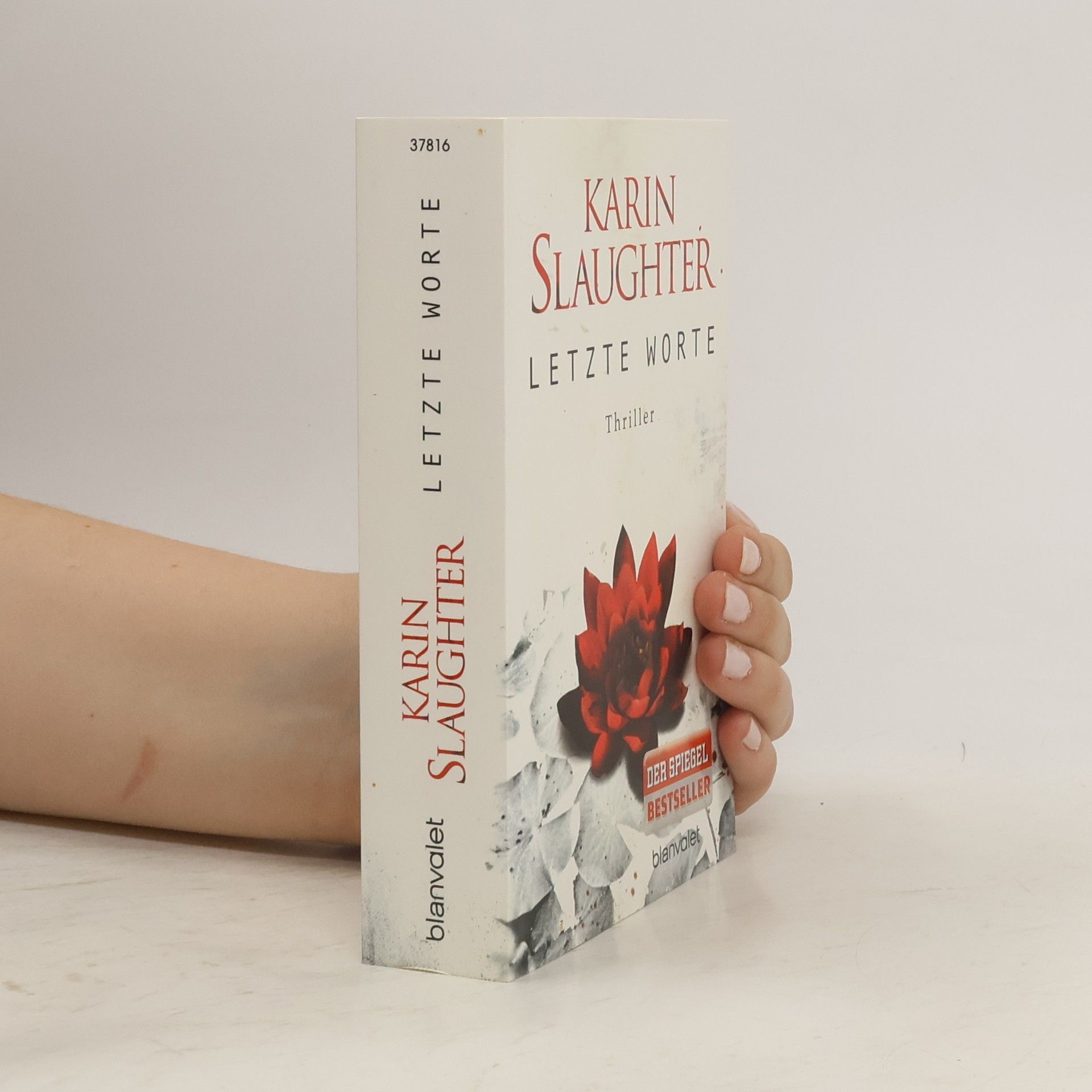 Karin Slaughter Letzte Worte