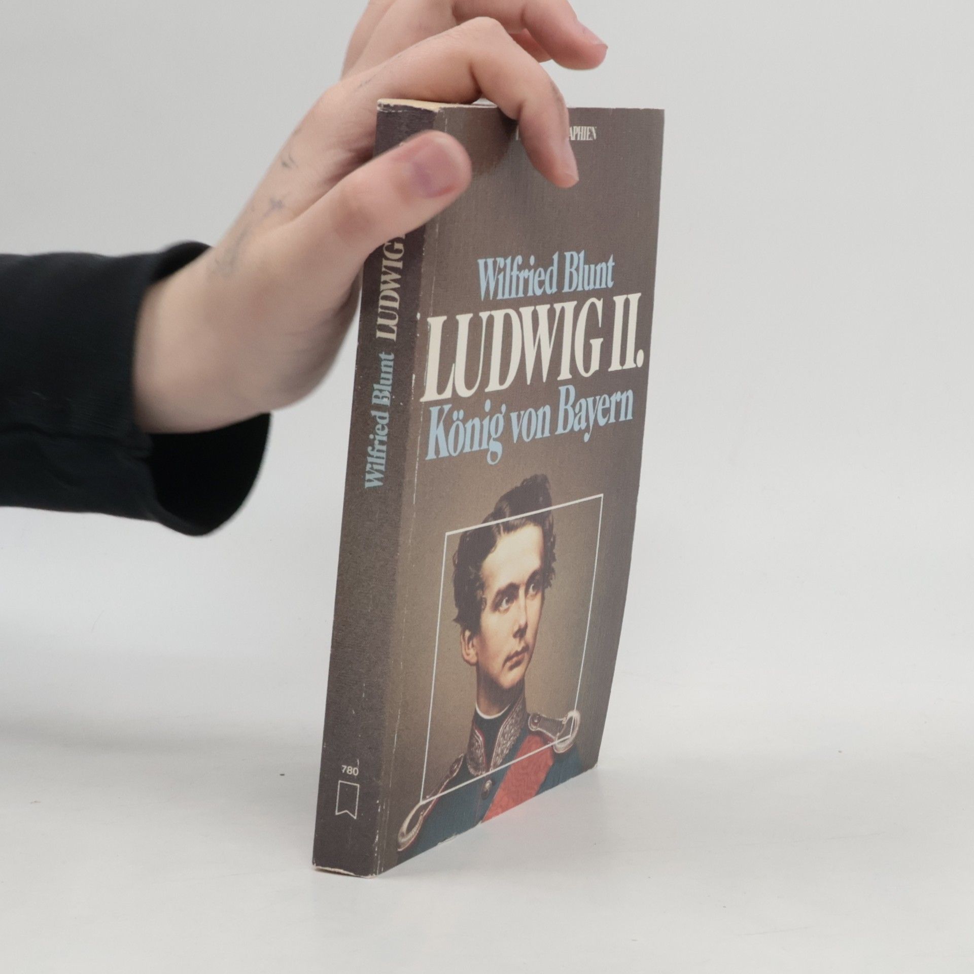 Wilfrid Blunt Ludwig II. [der Zweite], König von Bayern