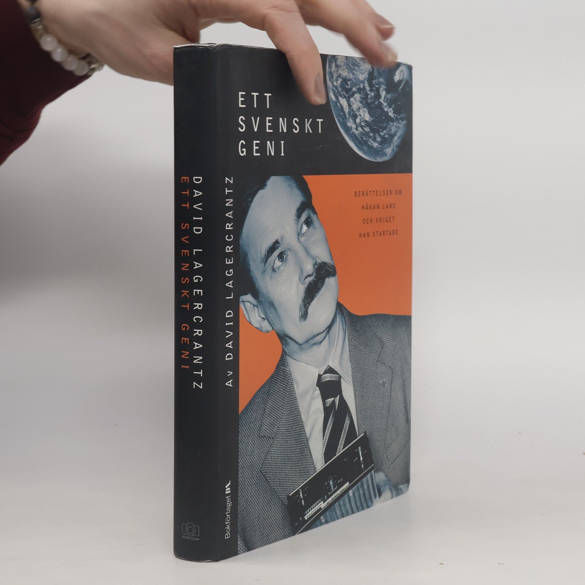 David Lagercrantz Ett svenskt geni. Berättelsen om Håkan Lans