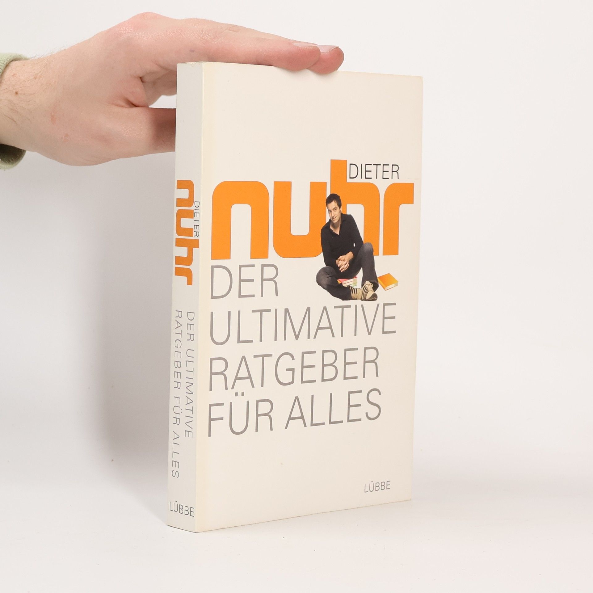 Dieter Nuhr Der ultimative Ratgeber für alles