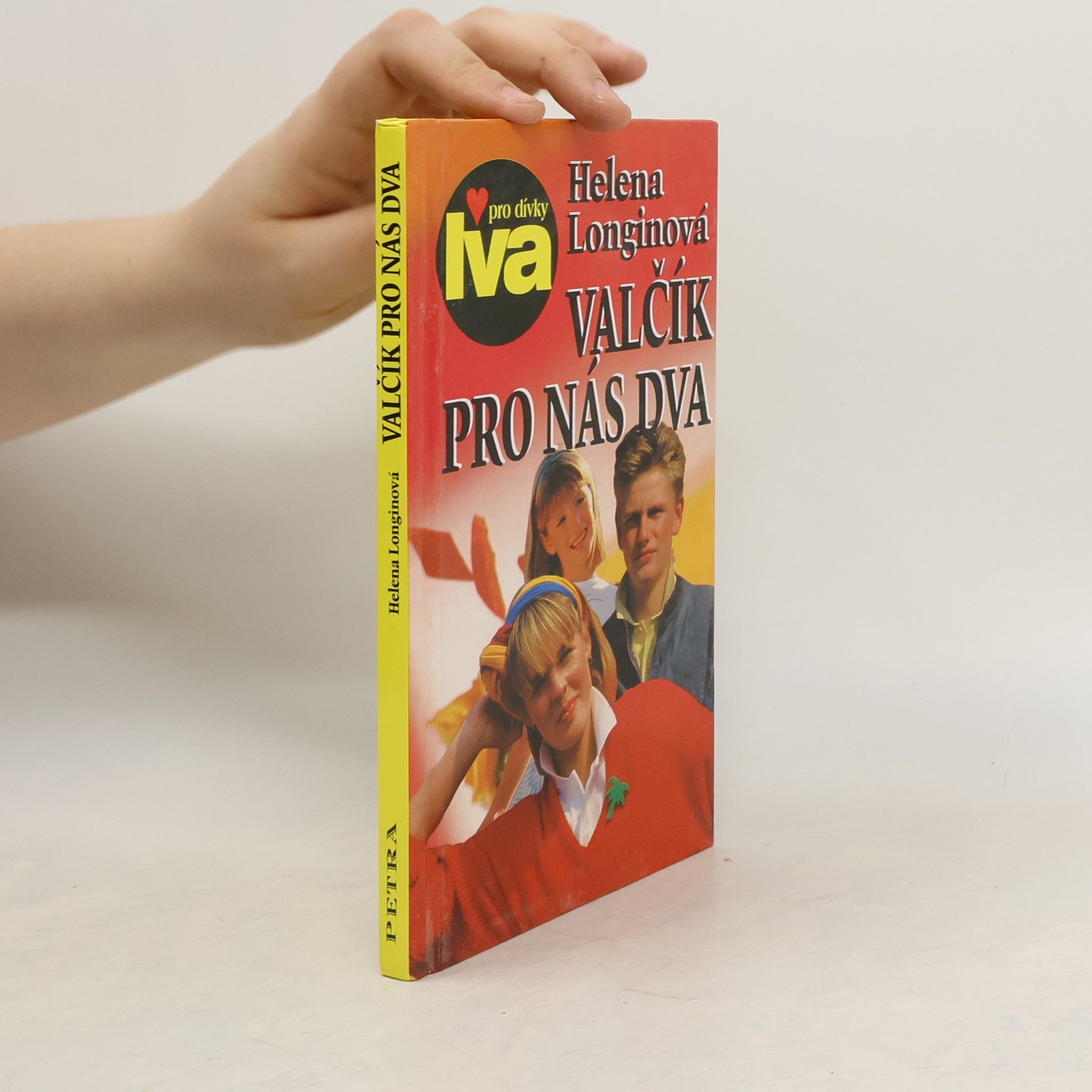 Helena Longinová Valčík pro nás dva