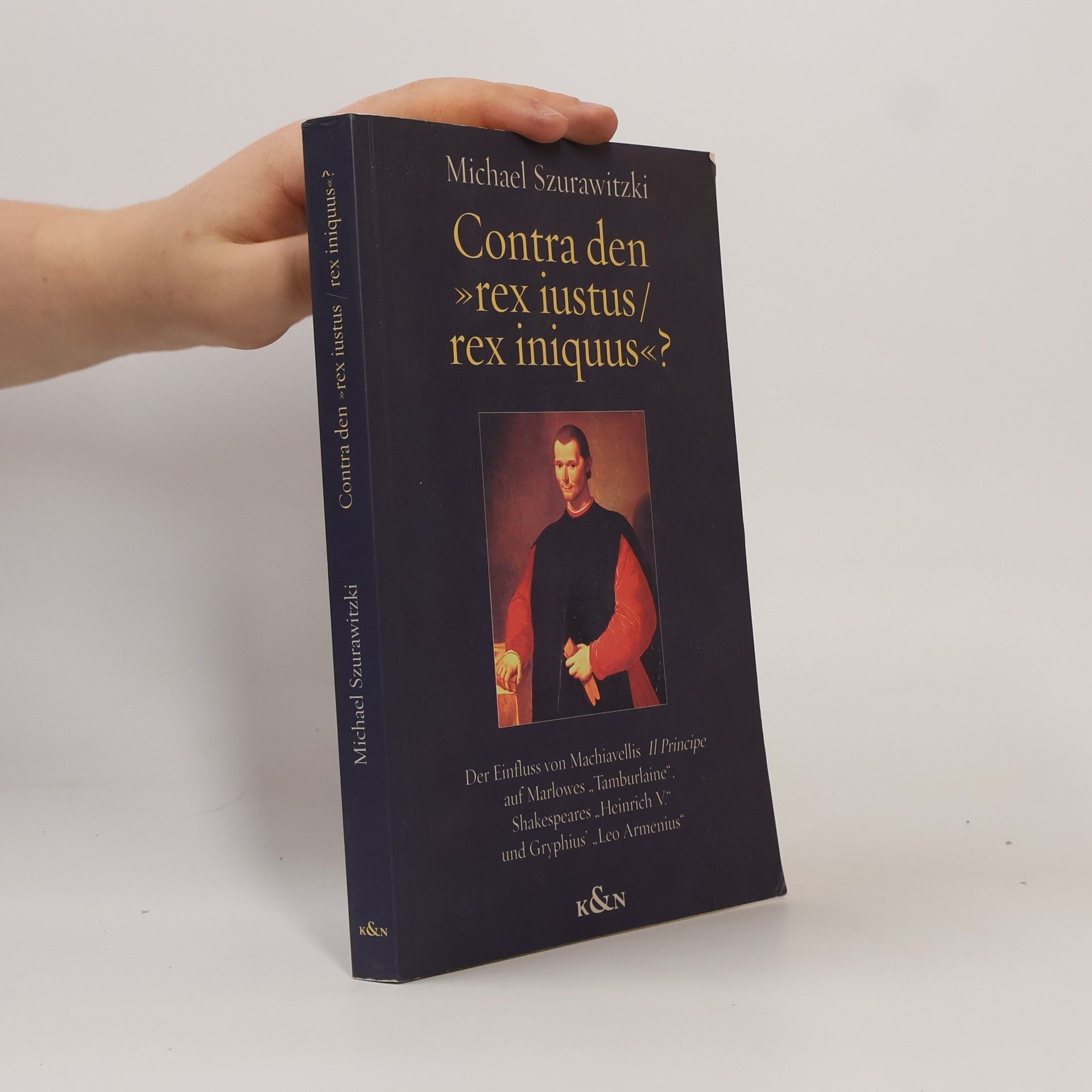 Michael Szurawitzki Contra den "rex iustus/rex iniquus"?