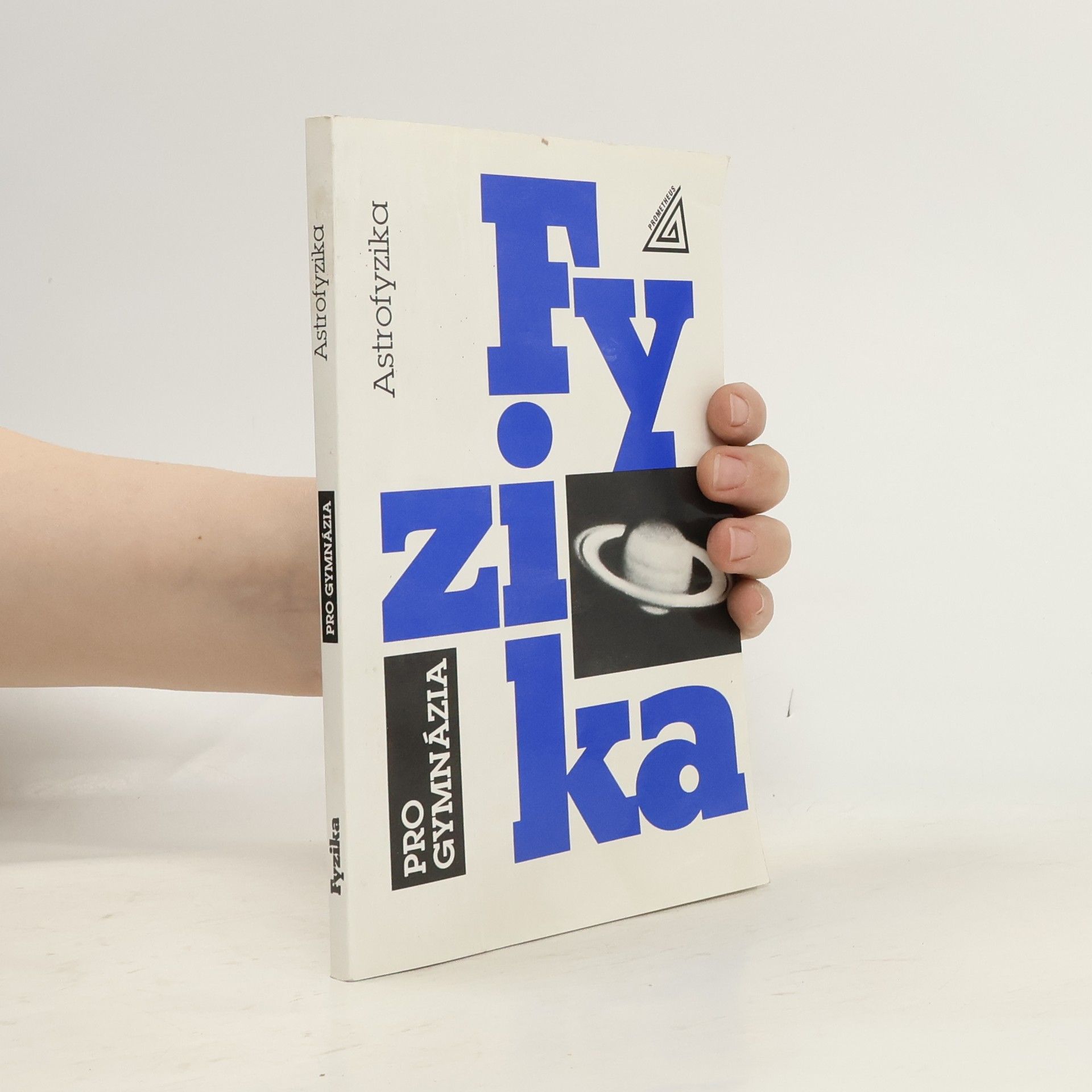 Martin Macháček Fyzika pro gymnázia: Astrofyzika