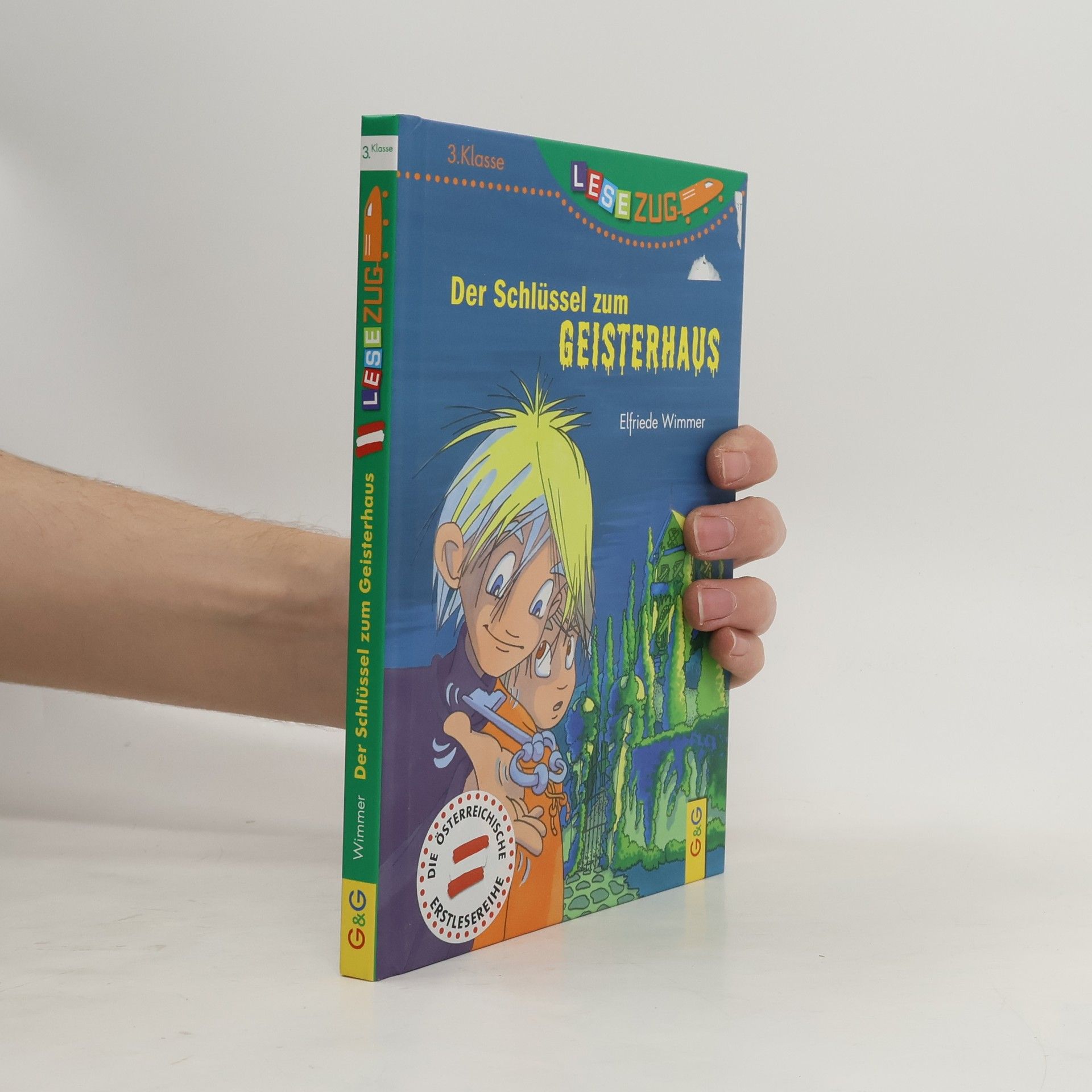 Elfriede Wimmer Der Schlüssel zum Geisterhaus