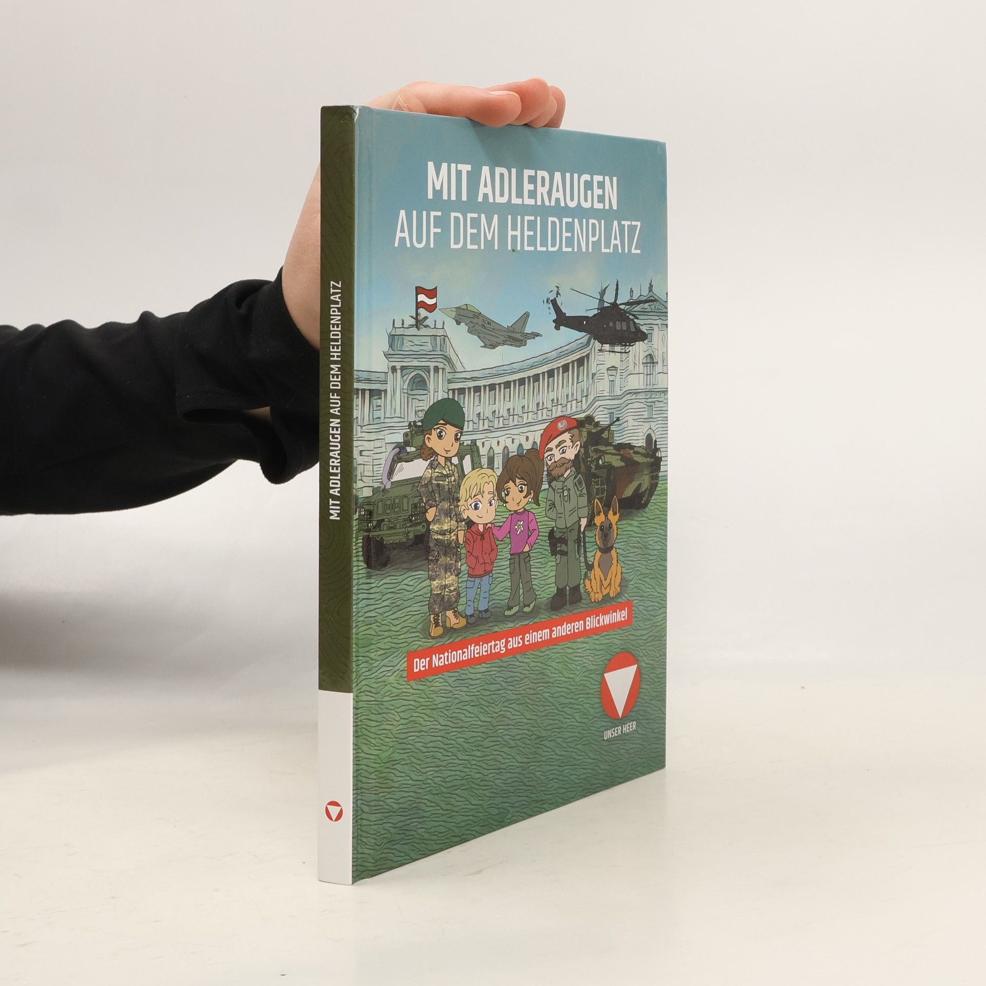 Kolektiv autorů Mit Adleraugen auf dem Heldenplatz