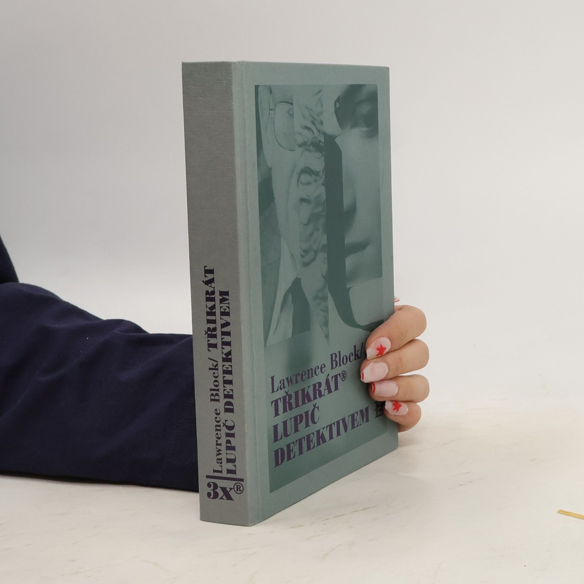 Třikrát lupič detektivem