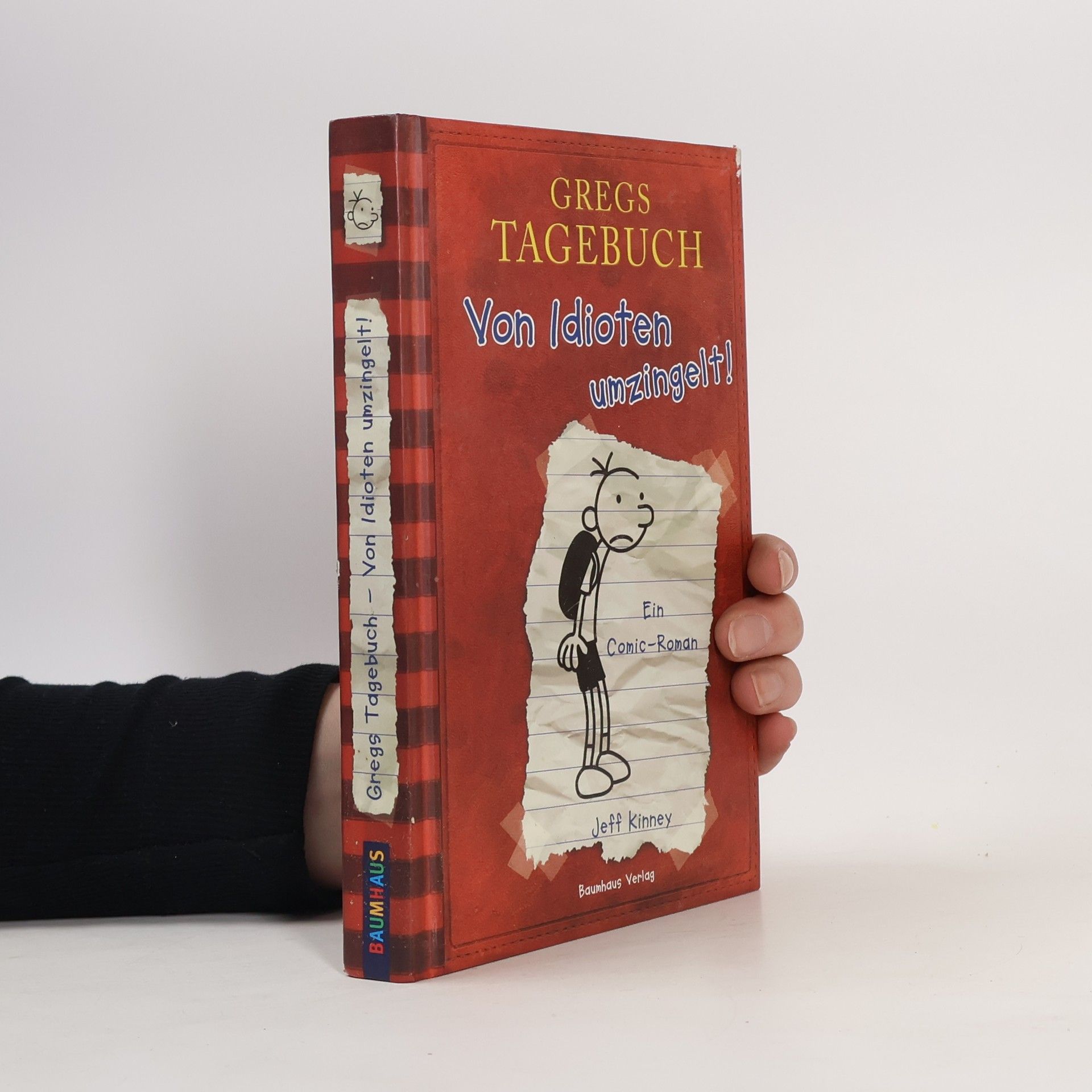 Jeff Kinney Gregs Tagebuch. Von Idioten umzingelt!
