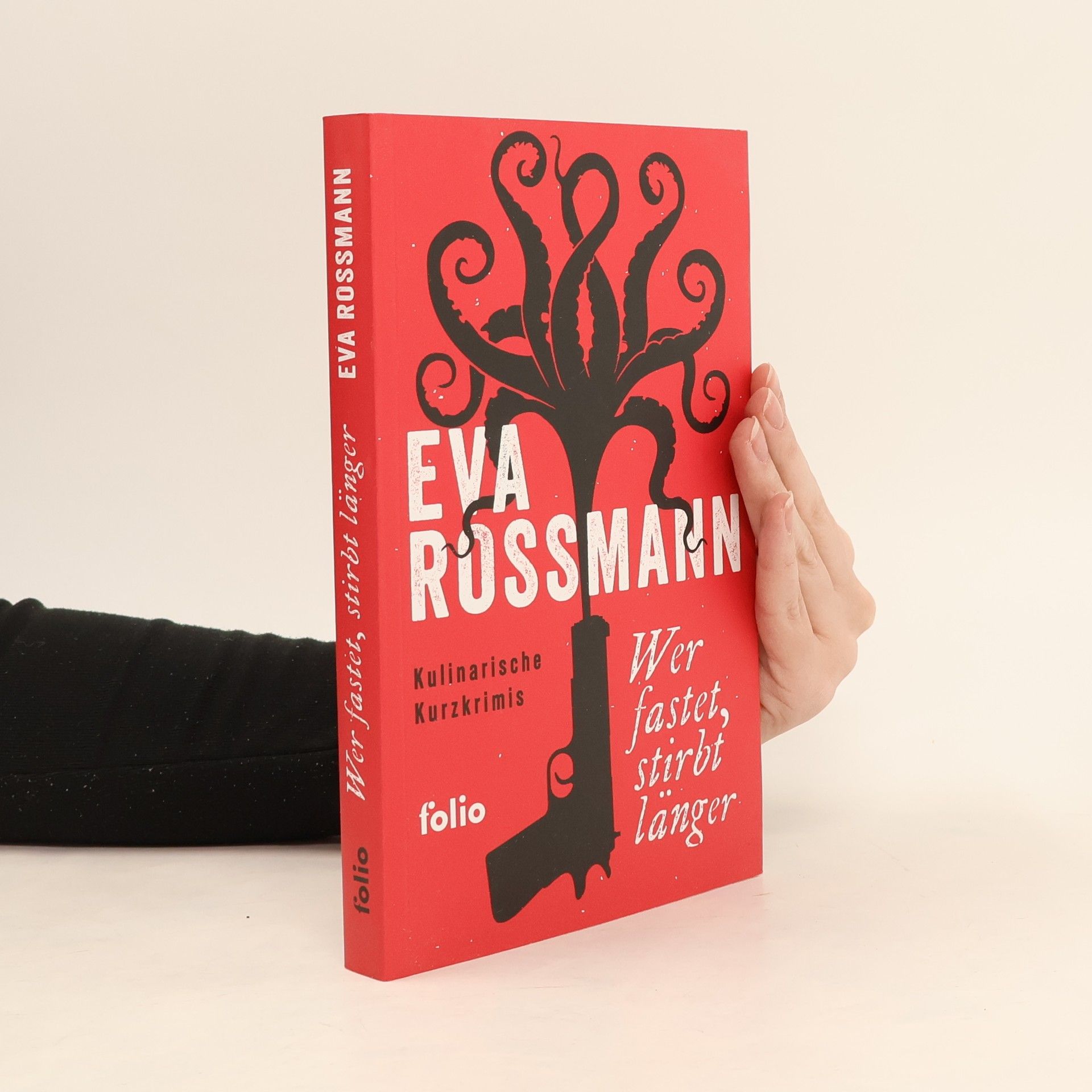 Eva Rossmann Wer fastet, stirbt länger