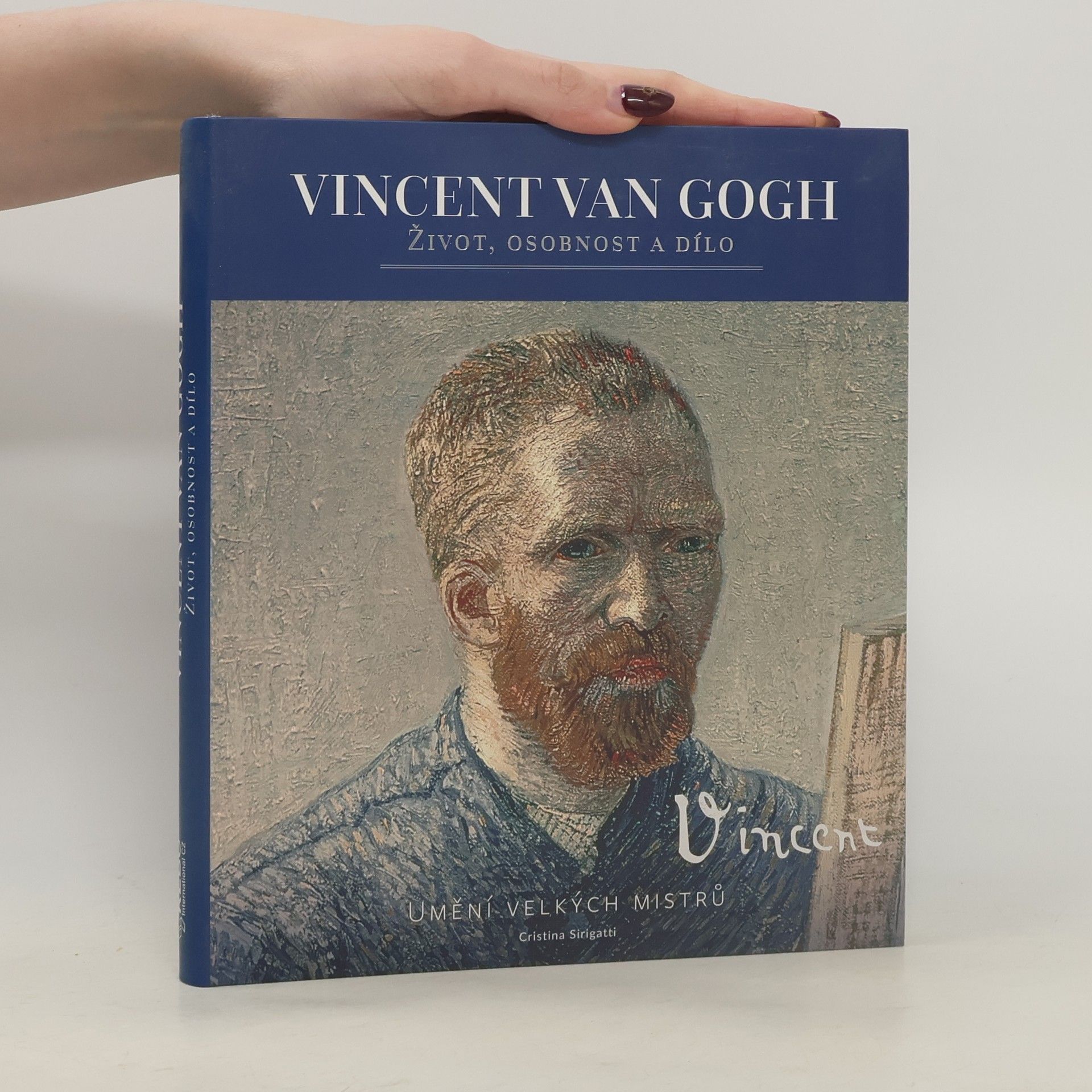 Lucie Korábková Vincent van Gogh : život, osobnost a dílo
