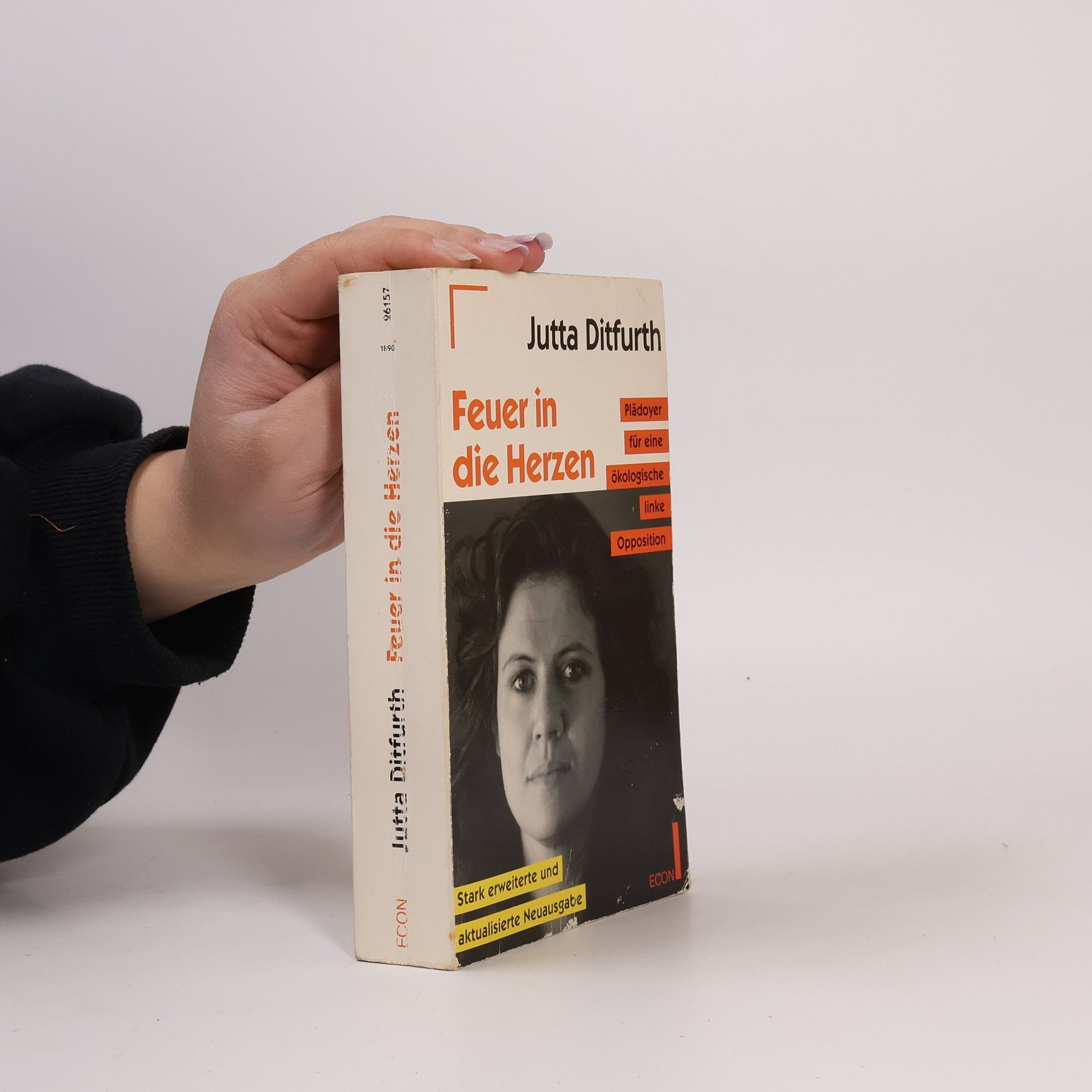 Jutta Ditfurth Econ Sachbuch: Feuer in die Herzen