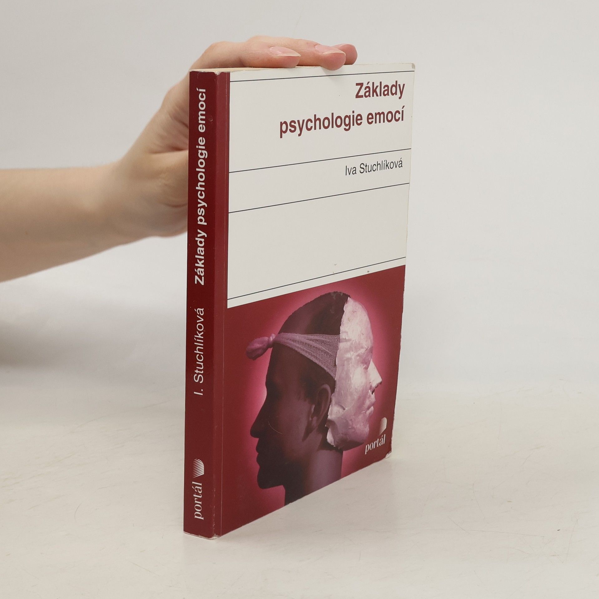 Iva Stuchlíková Základy psychologie emocí