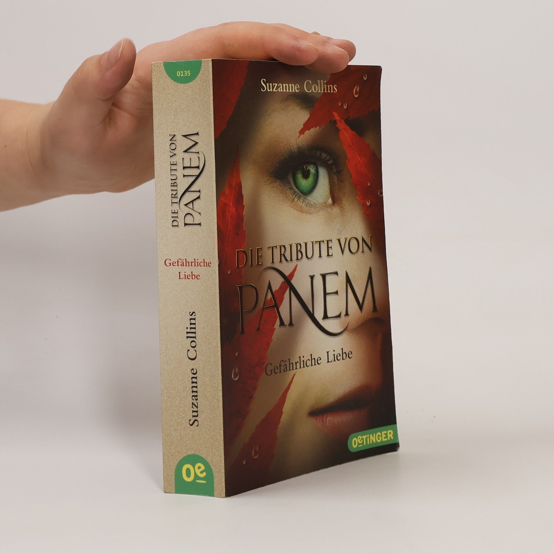 Suzanne Collins Die Tribute von Panem. Gefährliche Liebe