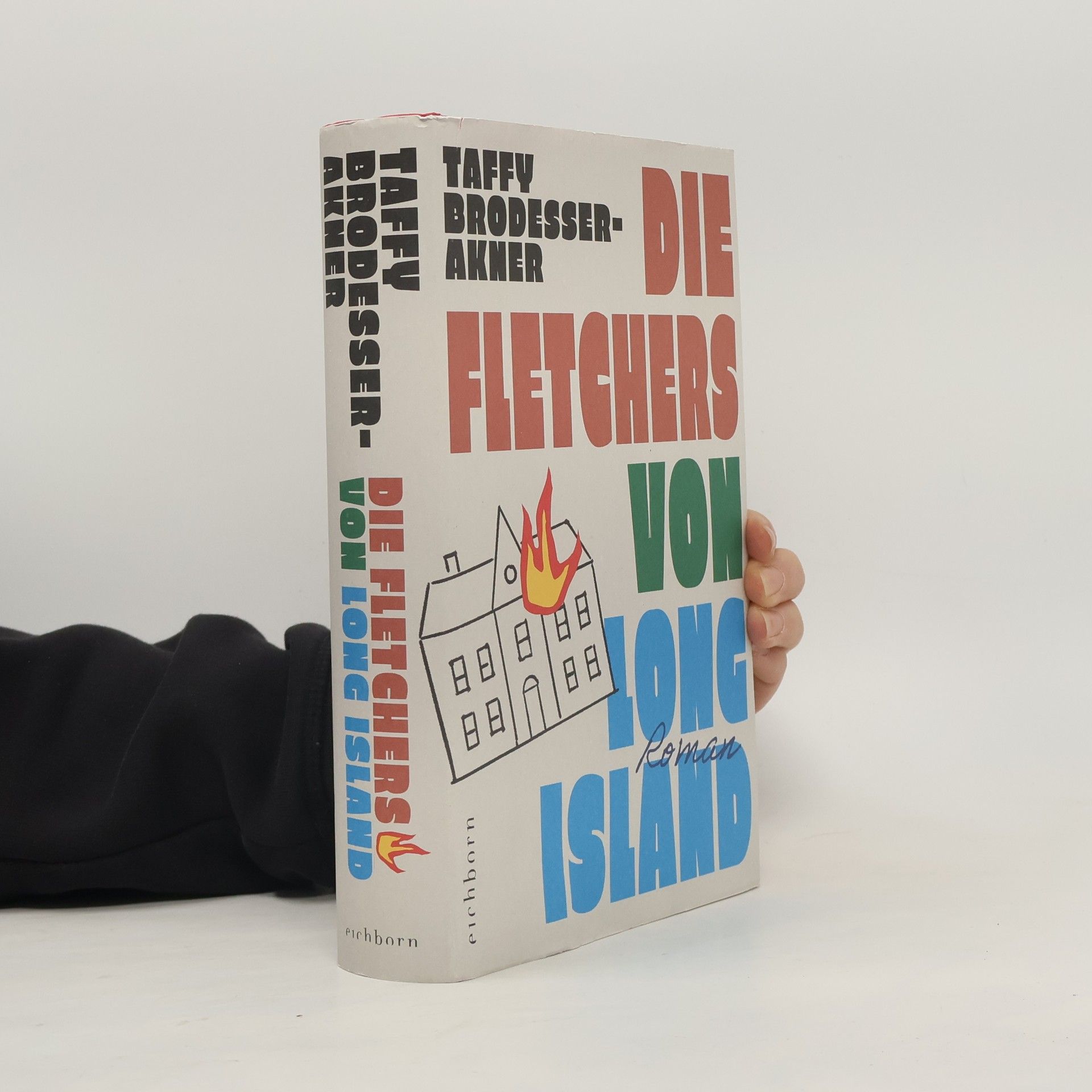 Taffy Brodesser Akner Die Fletchers von Long Island