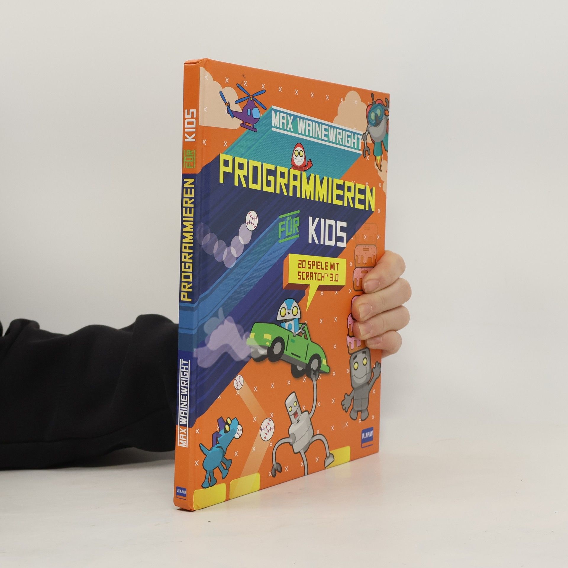 Max Wainewright Programmieren für Kids - 20 Spiele mit Scratch 3.0