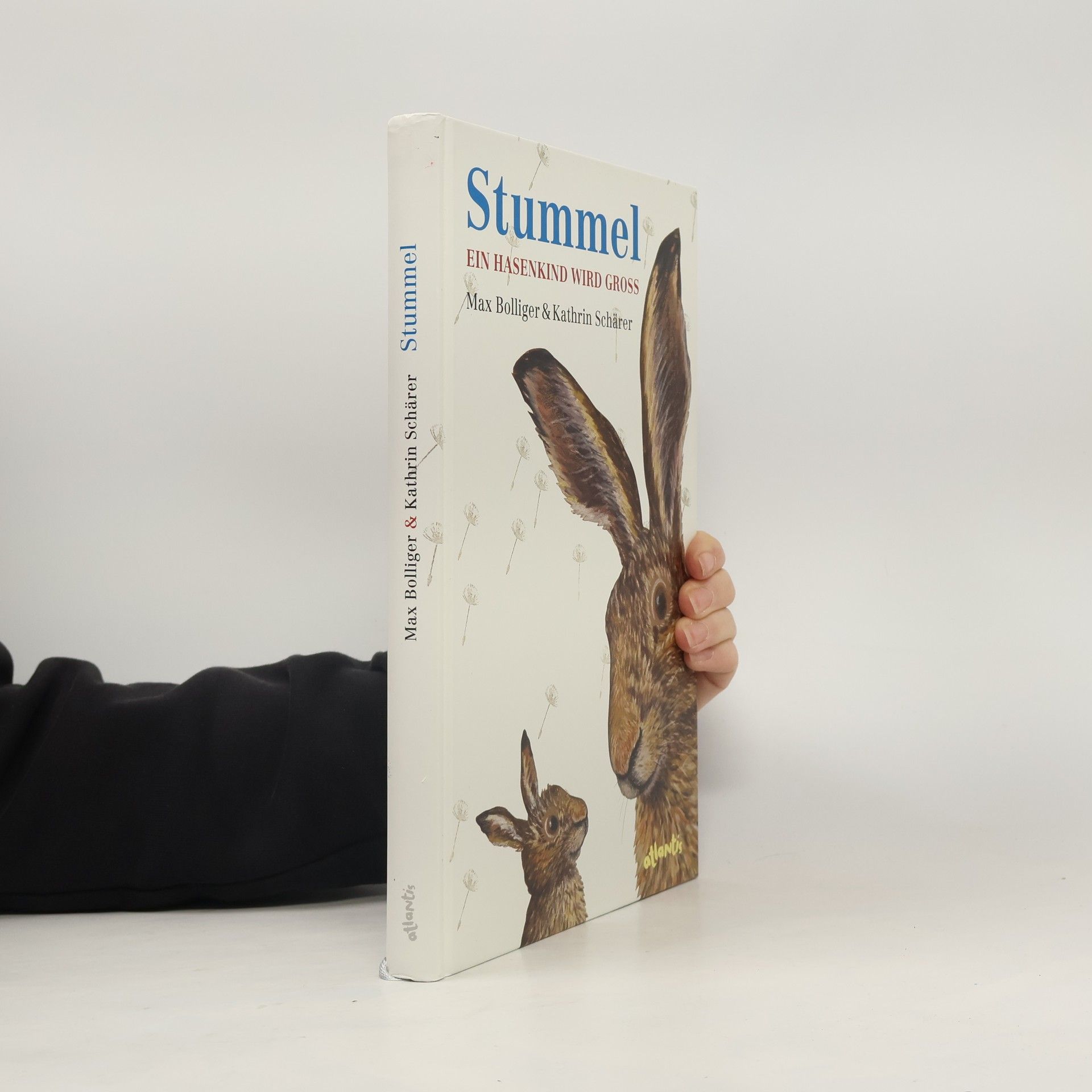 Max Bolliger Stummel - ein Hasenkind wird groß