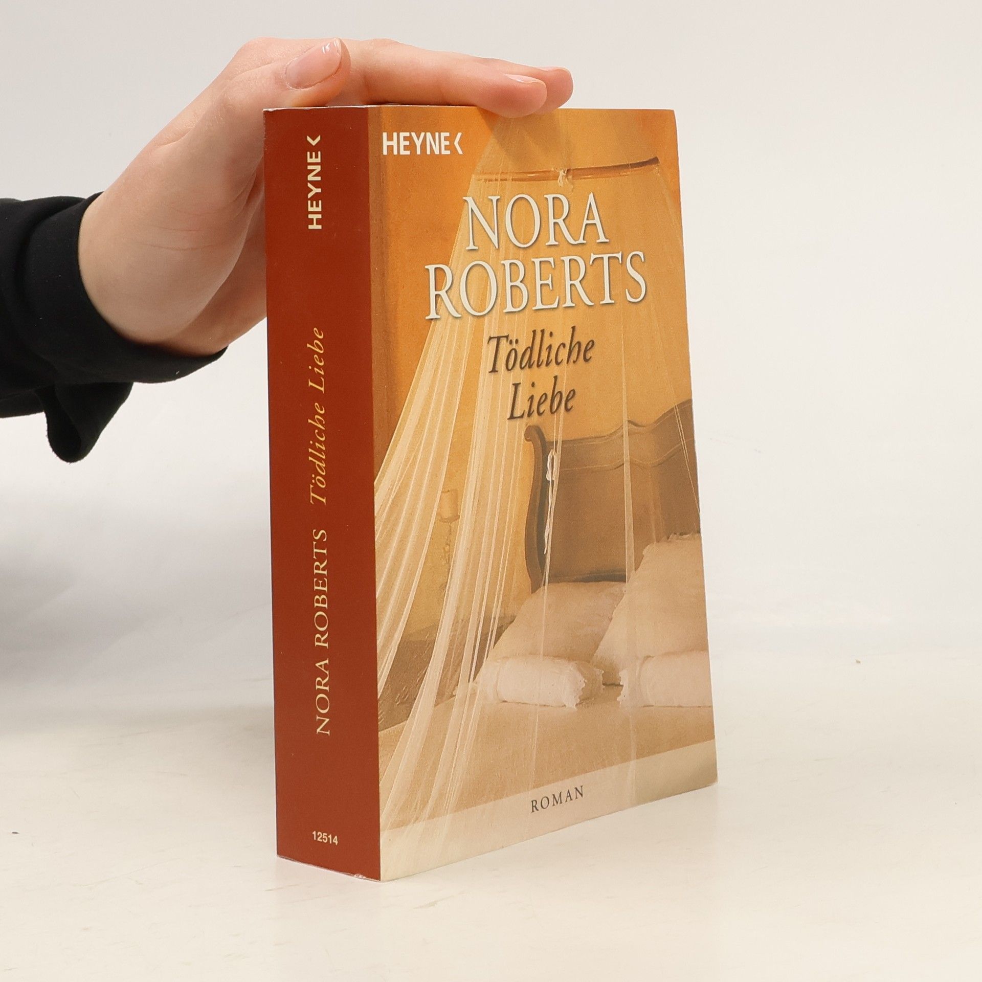 Nora Roberts Tödliche Liebe