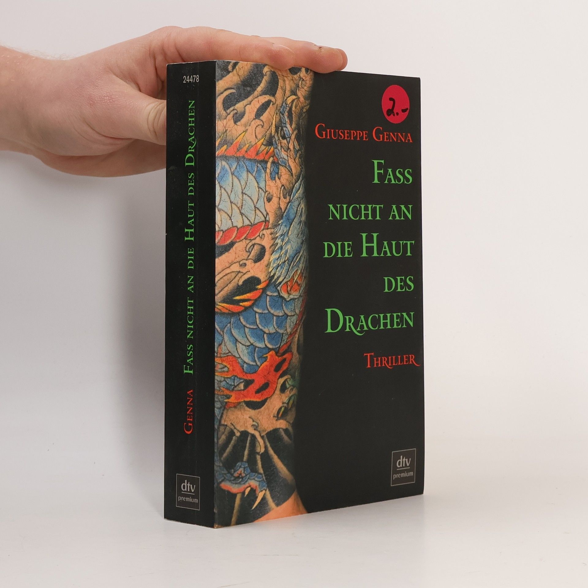 Giuseppe Genna Fass Nicht an die Haut des Drachen