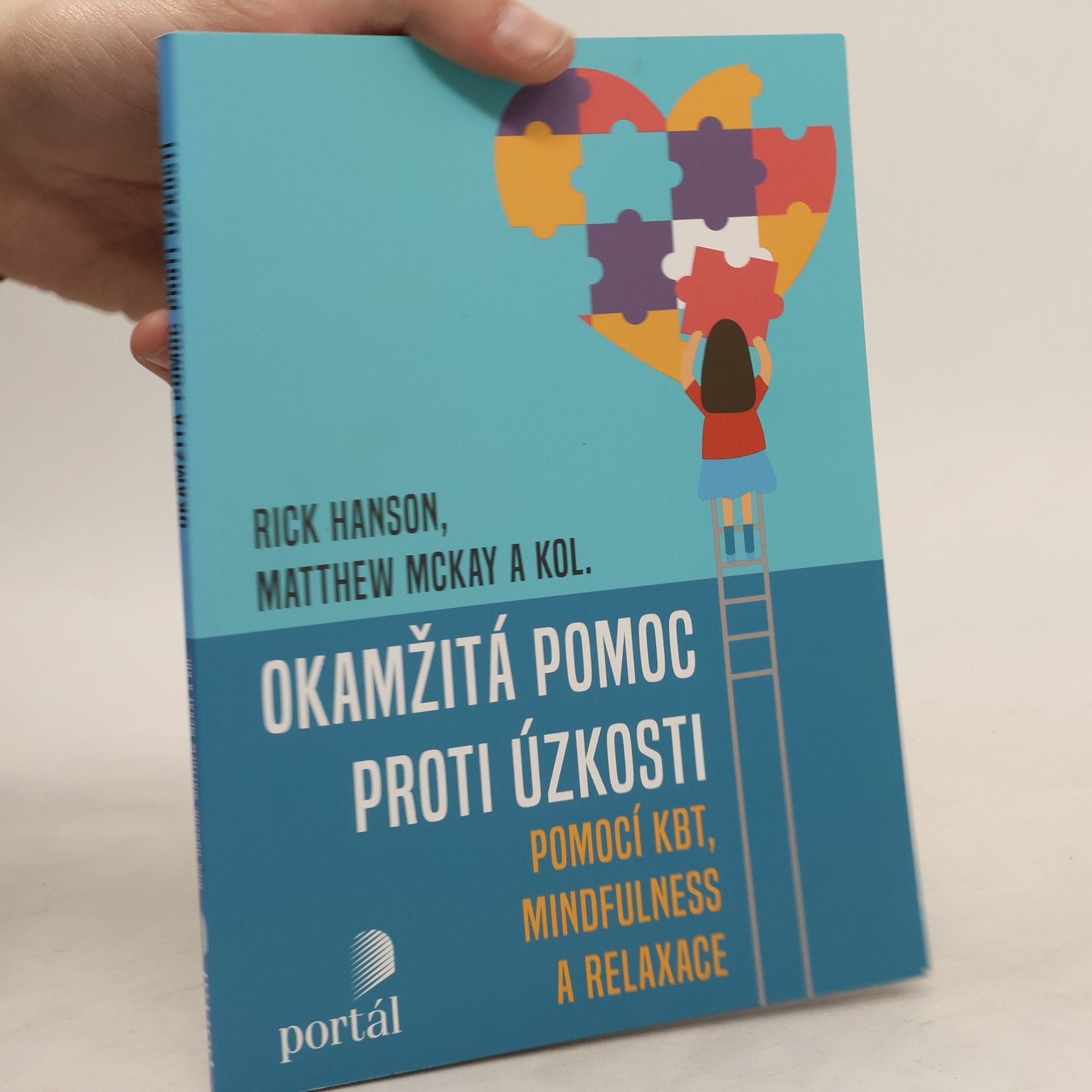 Rick Hanson Okamžitá pomoc proti úzkosti pomocí KBT, mindfulness a relaxace