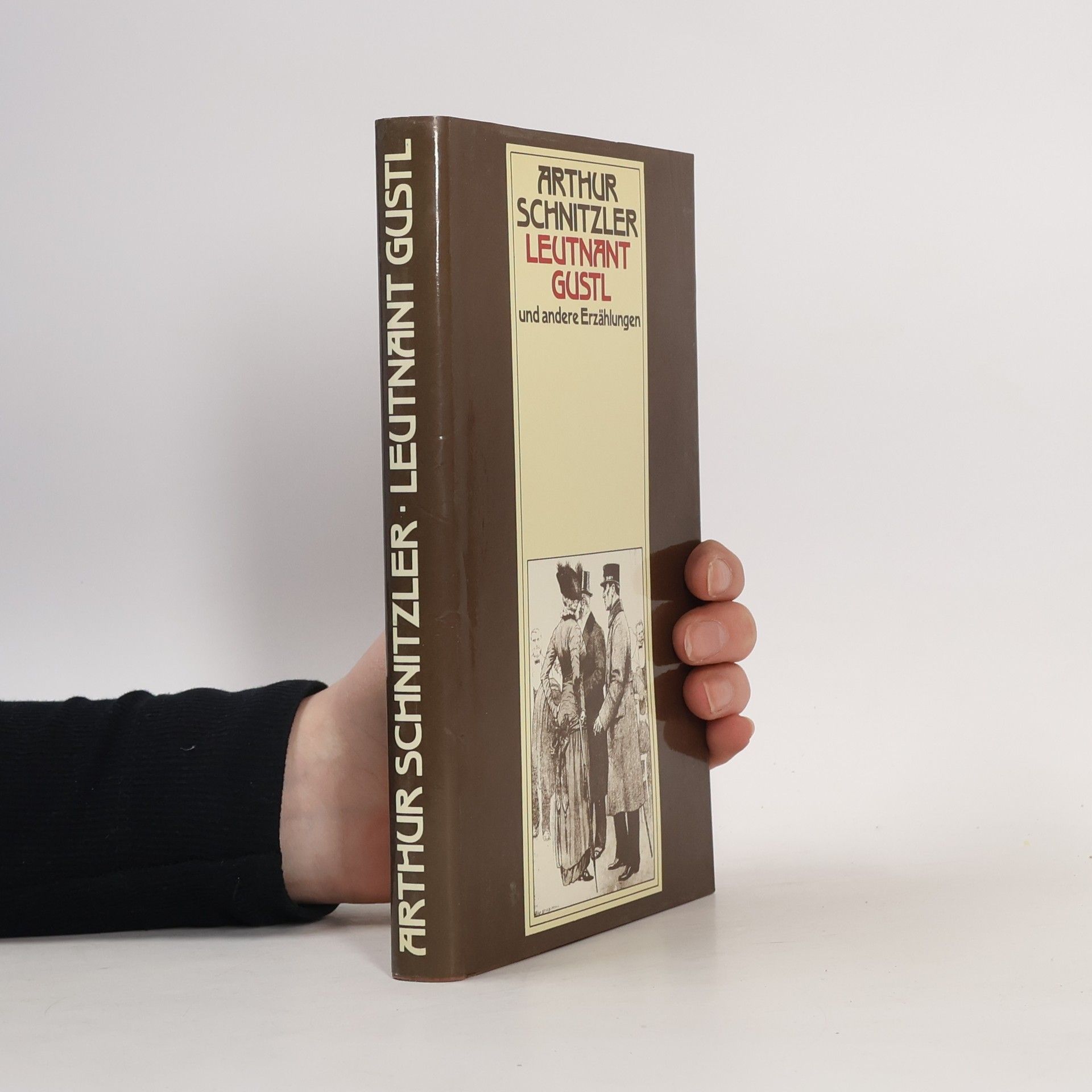Arthur Schnitzler Leutnant Gustl und andere Erzählungen
