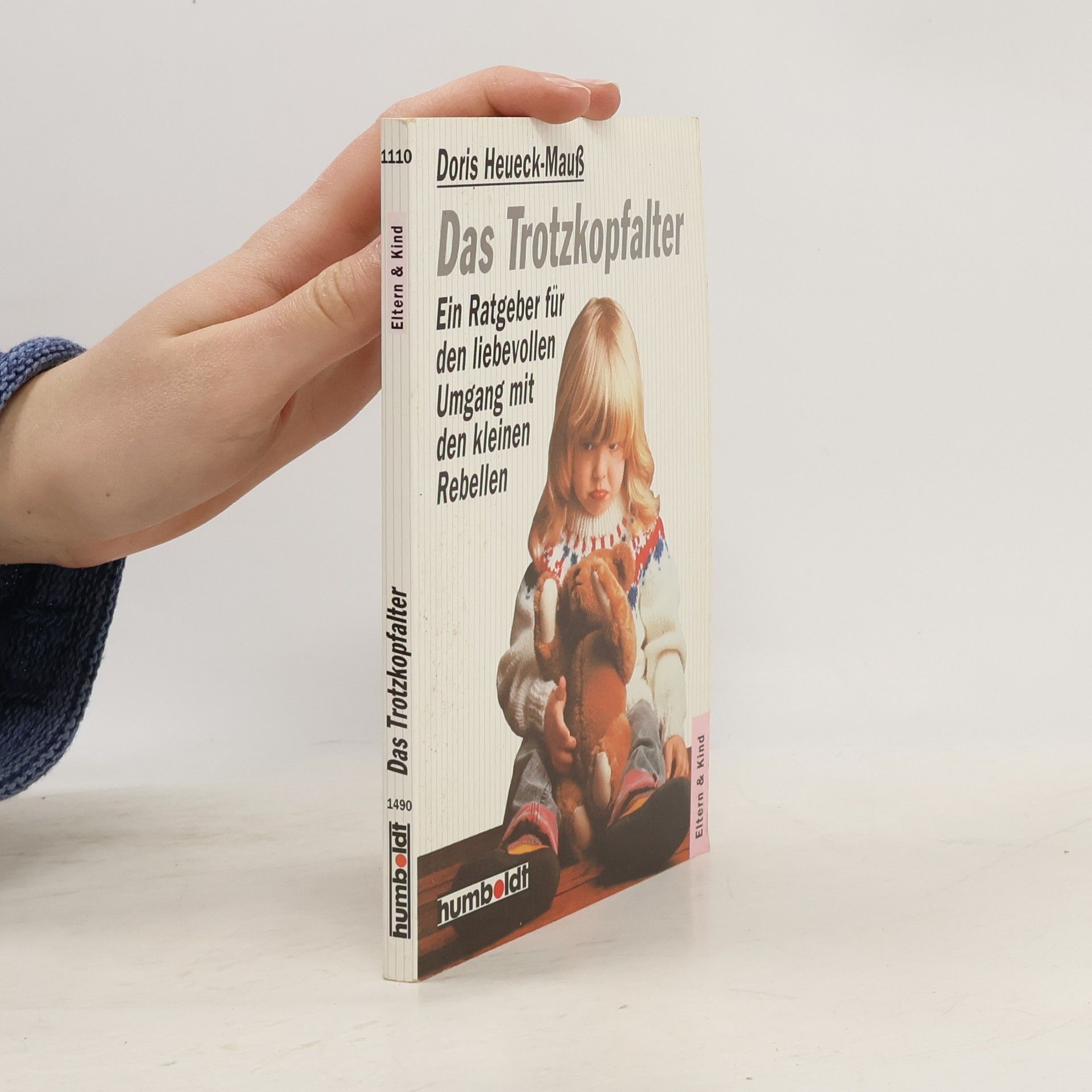 Doris Heueck-Mauß Das Trotzkopfalter