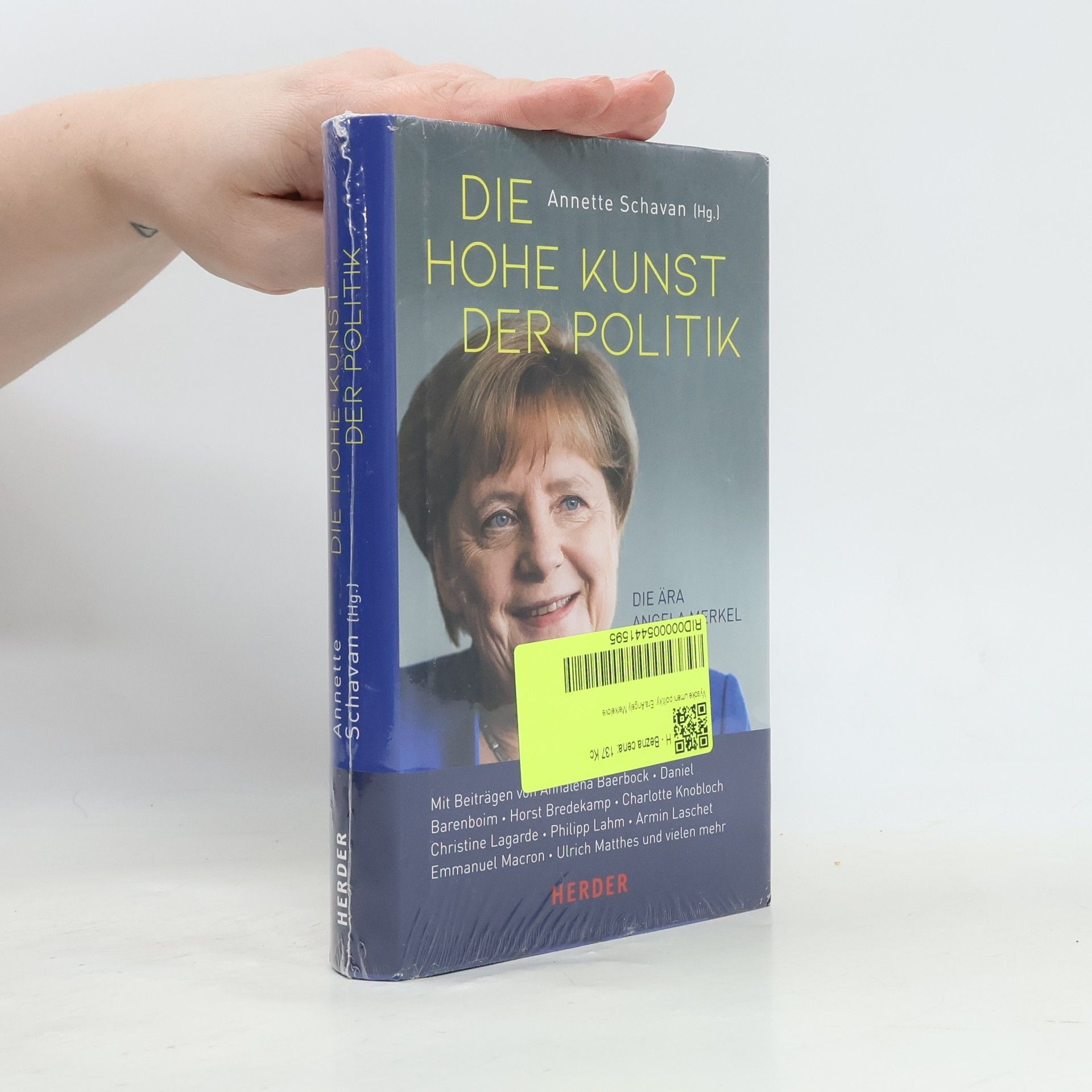 Annette Schavan Die hohe Kunst der Politik: Die Ära Angela Merkel
