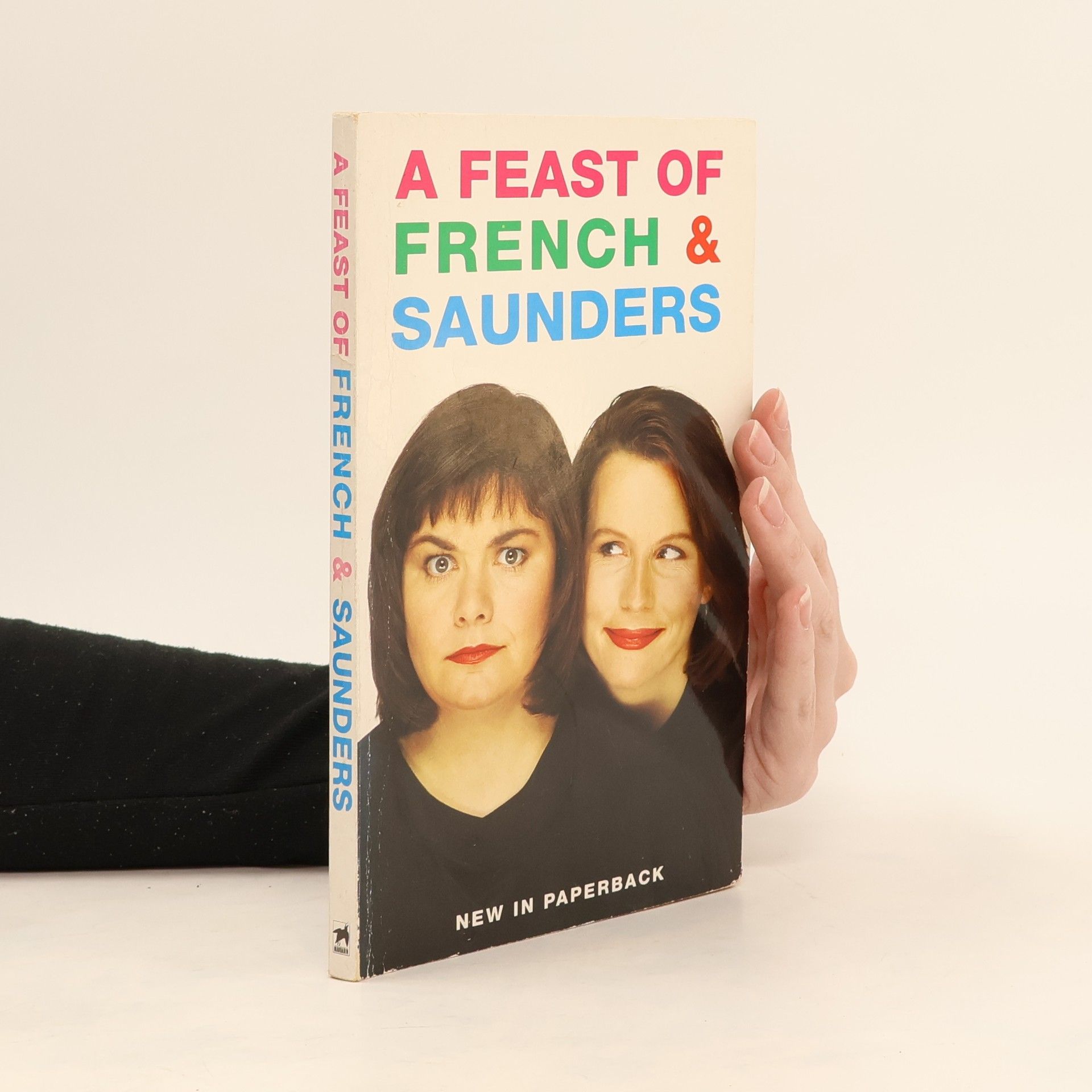 Dawn French A Feast of French and Saunders: New in Paperback