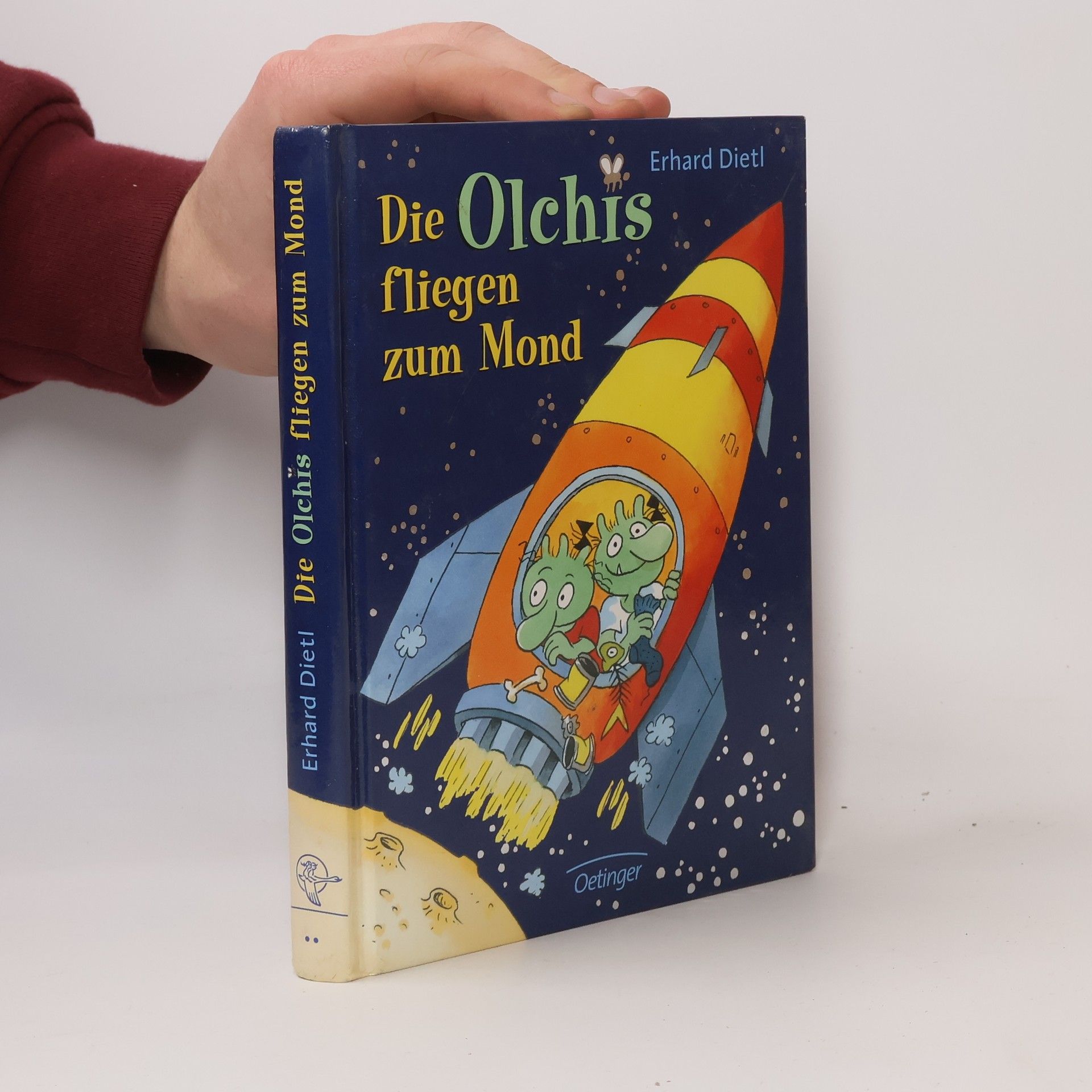 Erhard Dietl Die Olchis fliegen zum Mond