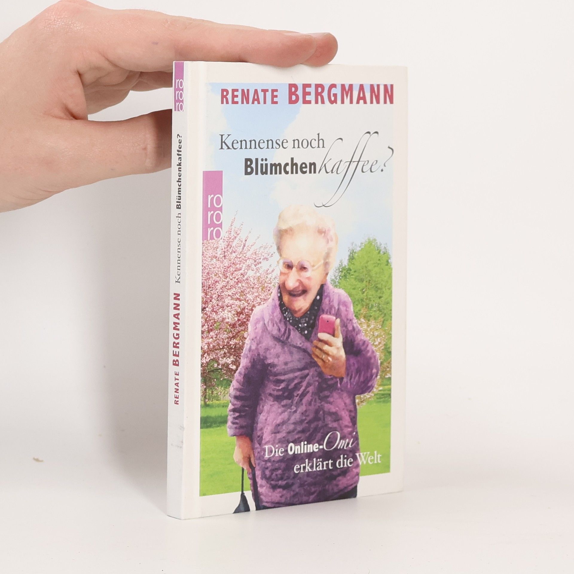 Renate Bergmann Kennense noch Blümchenkaffee?