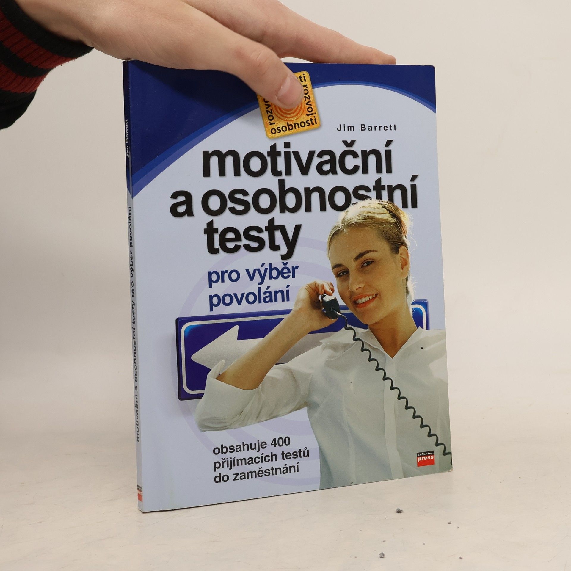 James Barrett Motivační a osobnostní testy pro výběr povolání