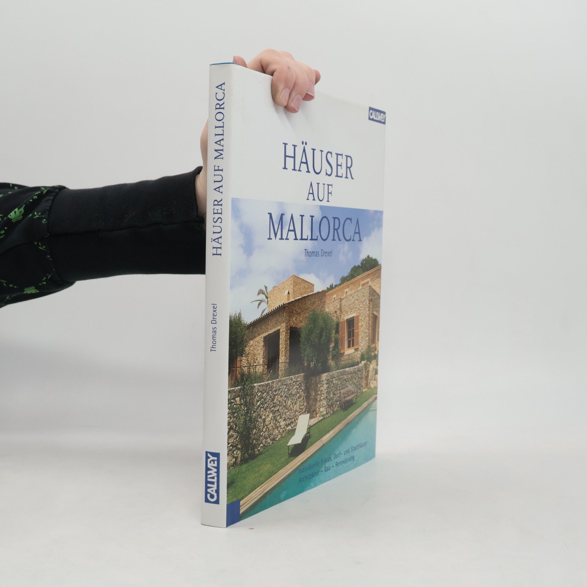 Thomas Drexel Häuser auf Mallorca