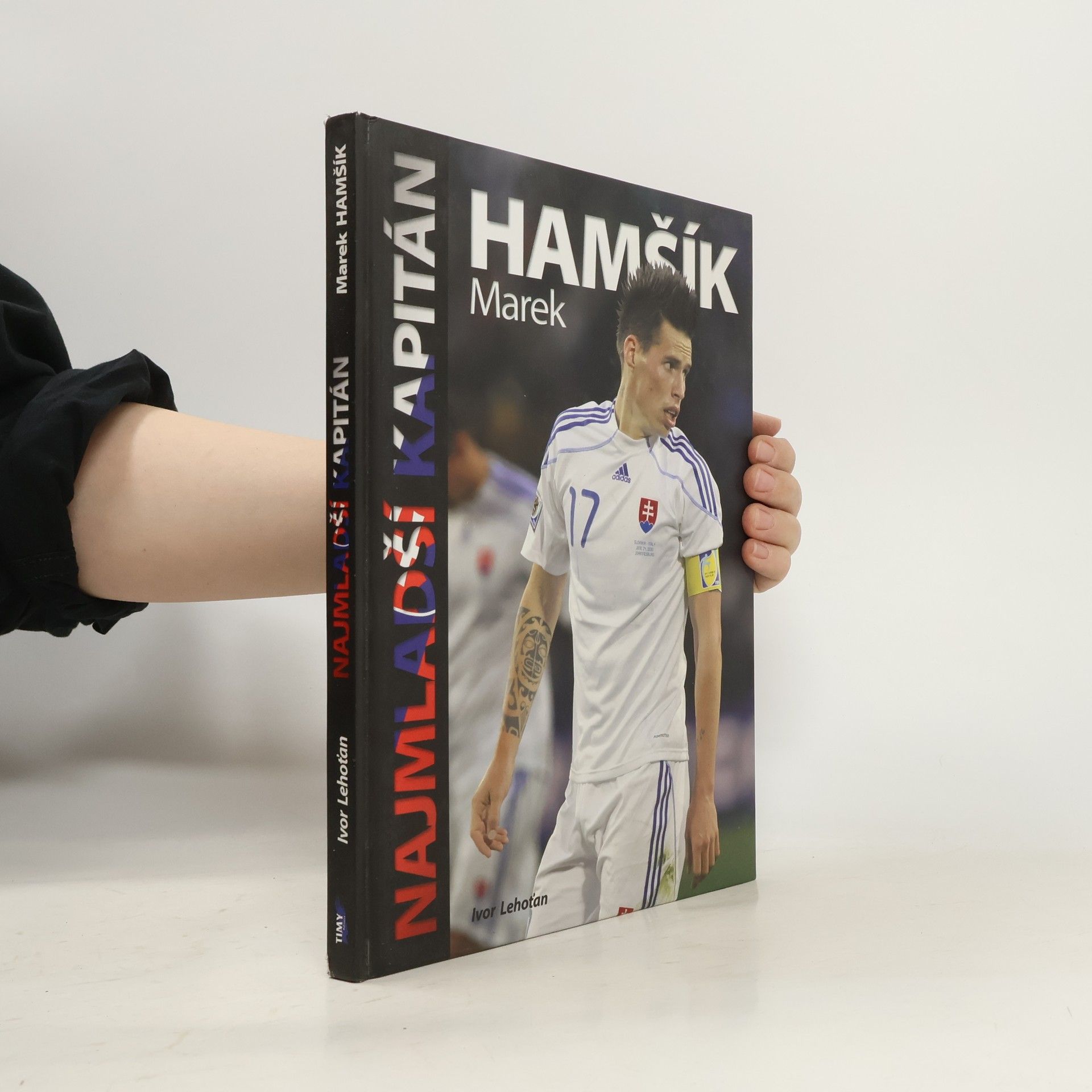Ivor Lehoťan Najmladší kapitán Marek Hamšík
